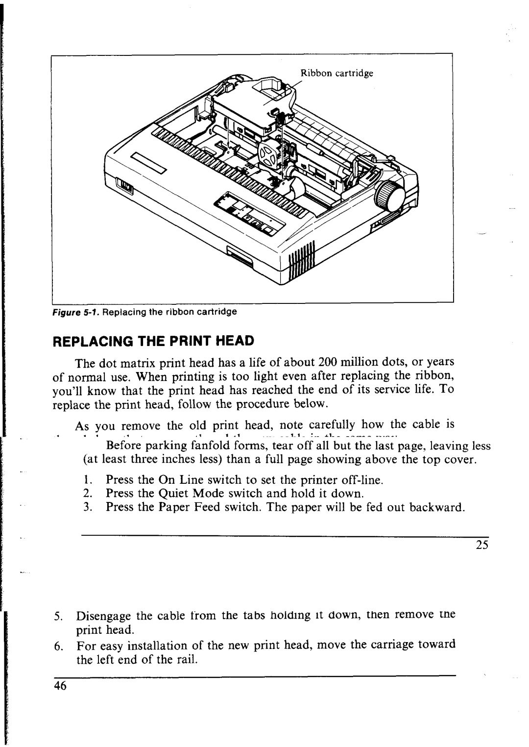 Star Micronics NX-2400 user manual Replacing the Print Head, Replacing the ribbon cartrlctge 