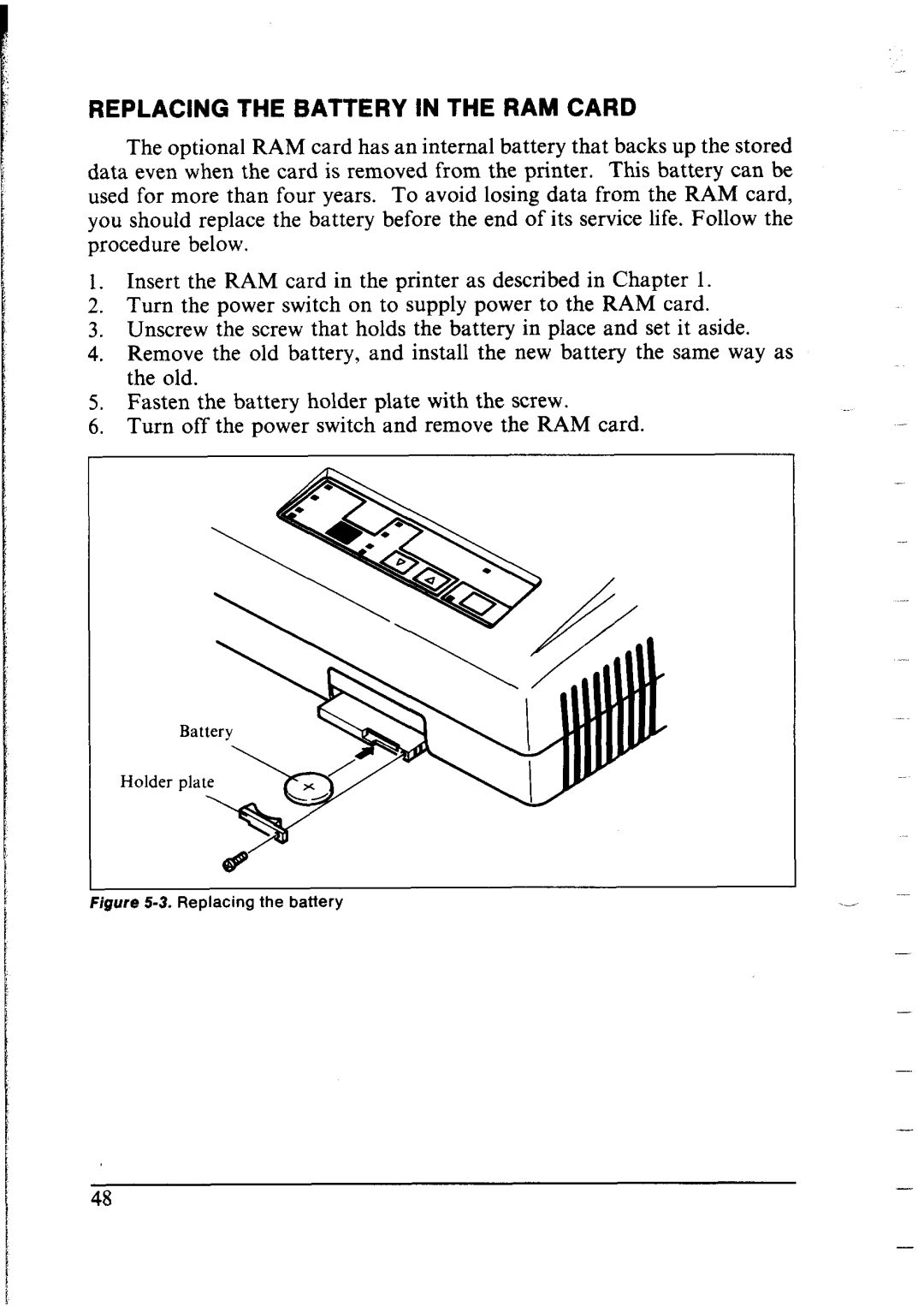 Star Micronics NX-2400 user manual Replacing the Battery in the RAM Card 