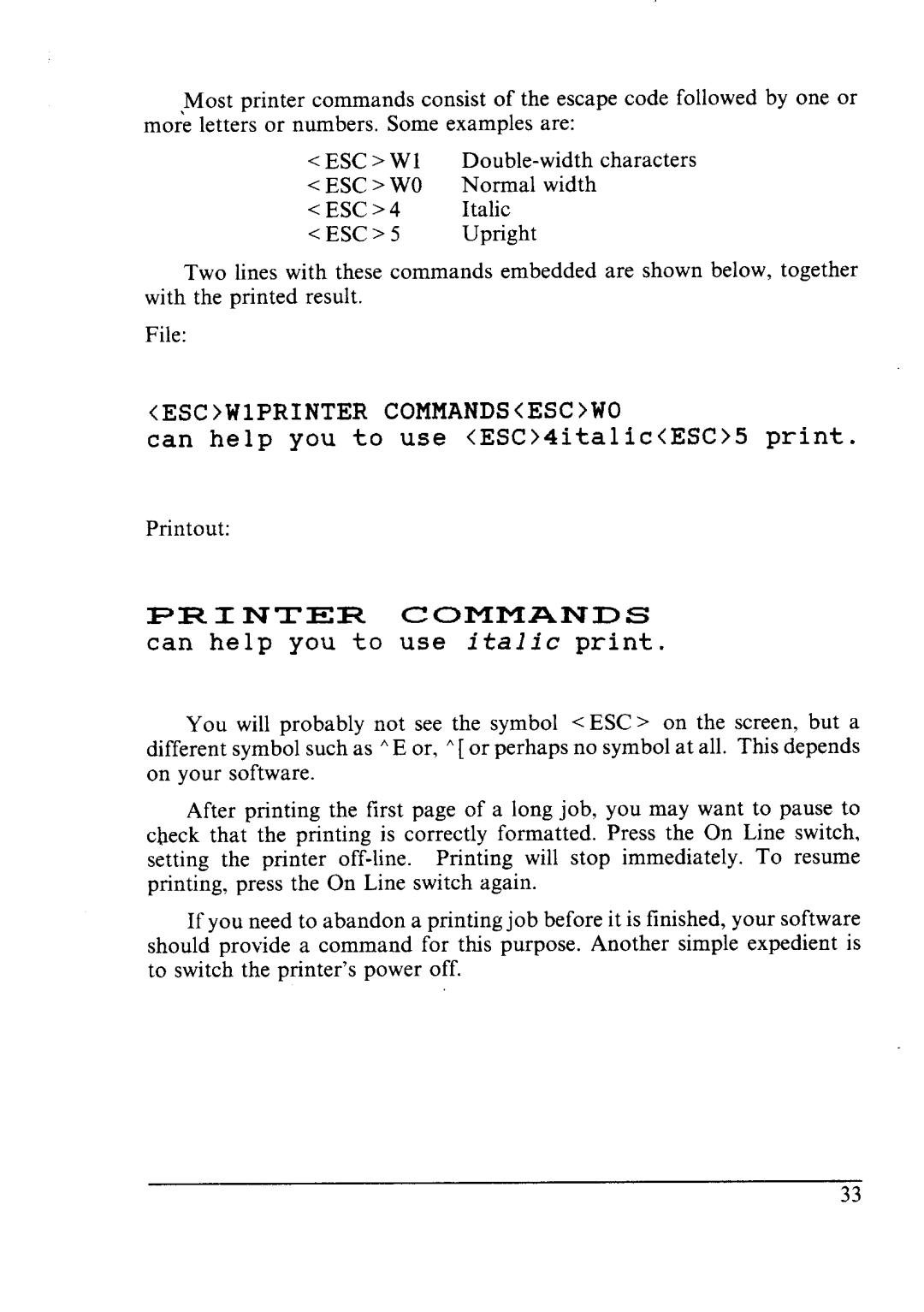 Star Micronics NX-2410 user manual Can help you to use ESC4italicESC5 print 