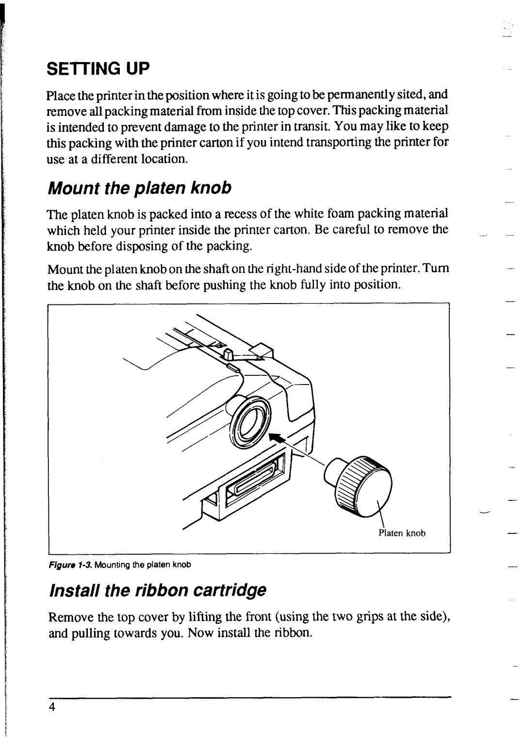 Star Micronics NX-2415 user manual Mount the platen knob, Install the ribbon cartridge 