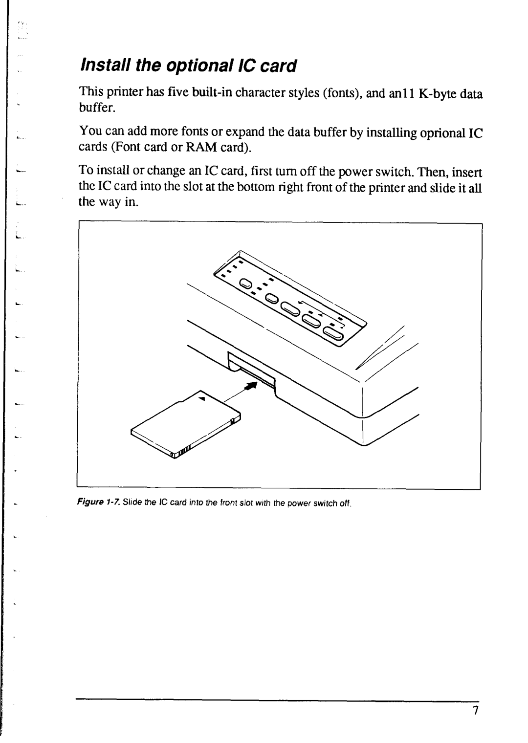 Star Micronics NX-2415 user manual Ins tall the optional IC card 