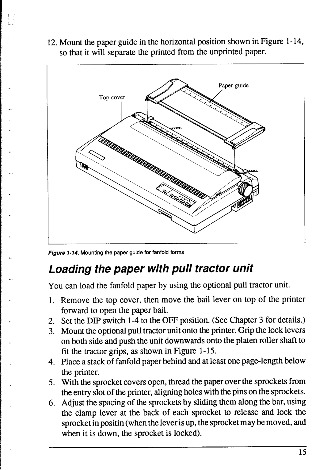 Star Micronics NX-2415 Loading the paper with pull tractor unit, Figure l-74.Mounting the paper guide for fanfold forms 