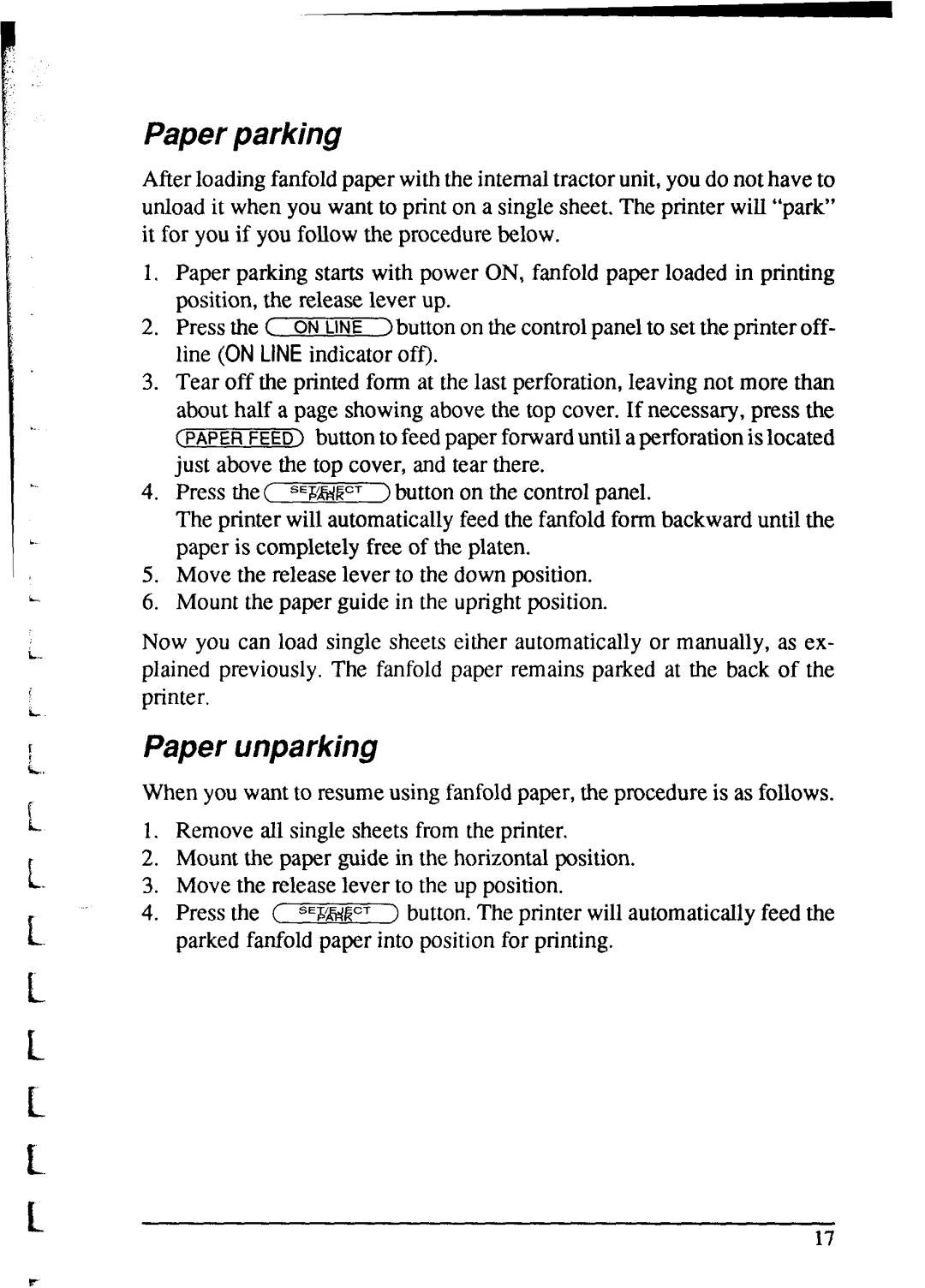 Star Micronics NX-2415 user manual Paper parking, Paper unparking 