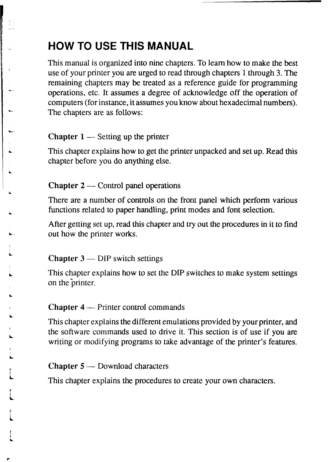 Star Micronics NX-2415 user manual HOW to USE this Manual 