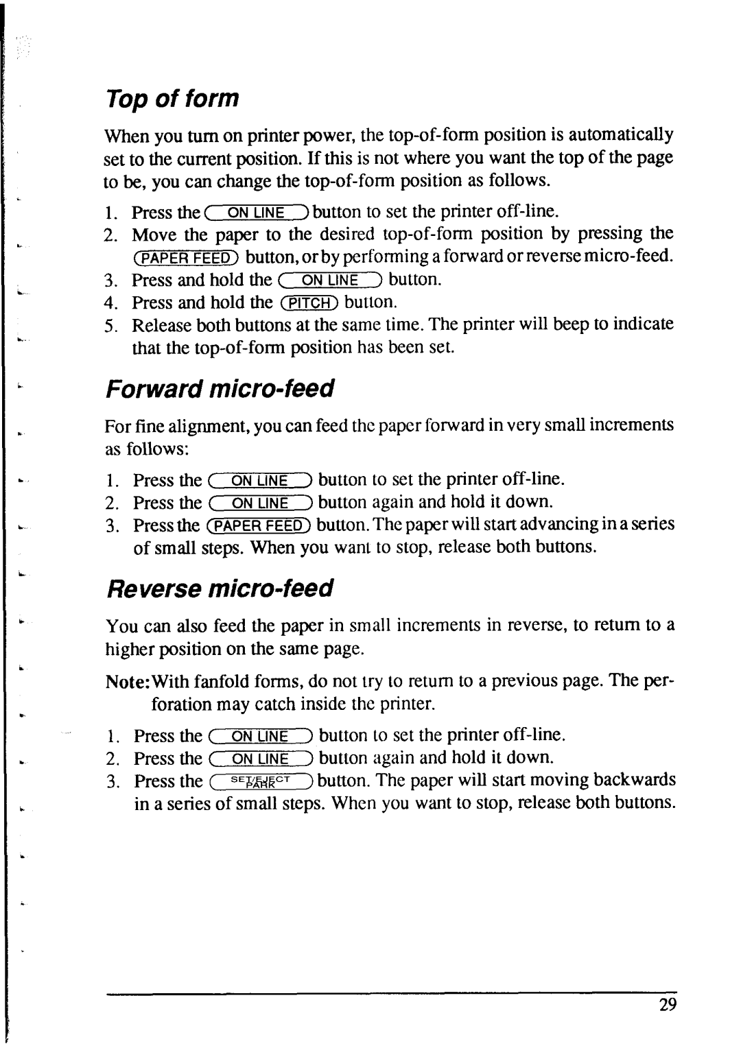 Star Micronics NX-2415 user manual Top of form, Forward micro-feed, Reverse micro-feed 