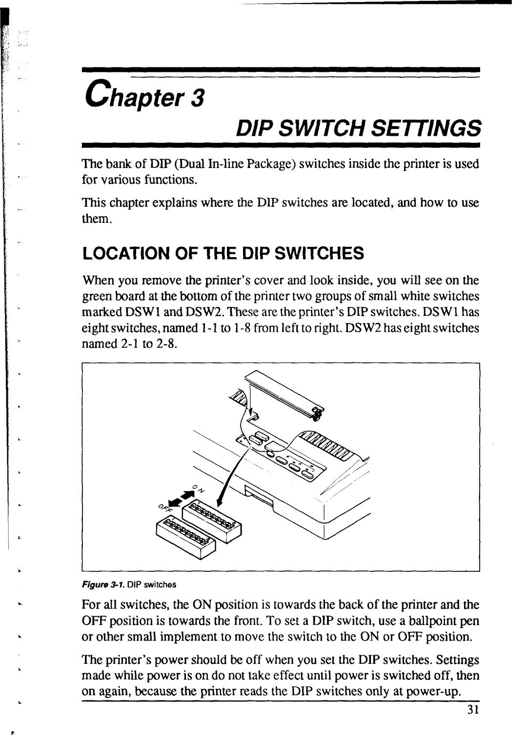 Star Micronics NX-2415 user manual Chapter, Location of the DIP Switches 