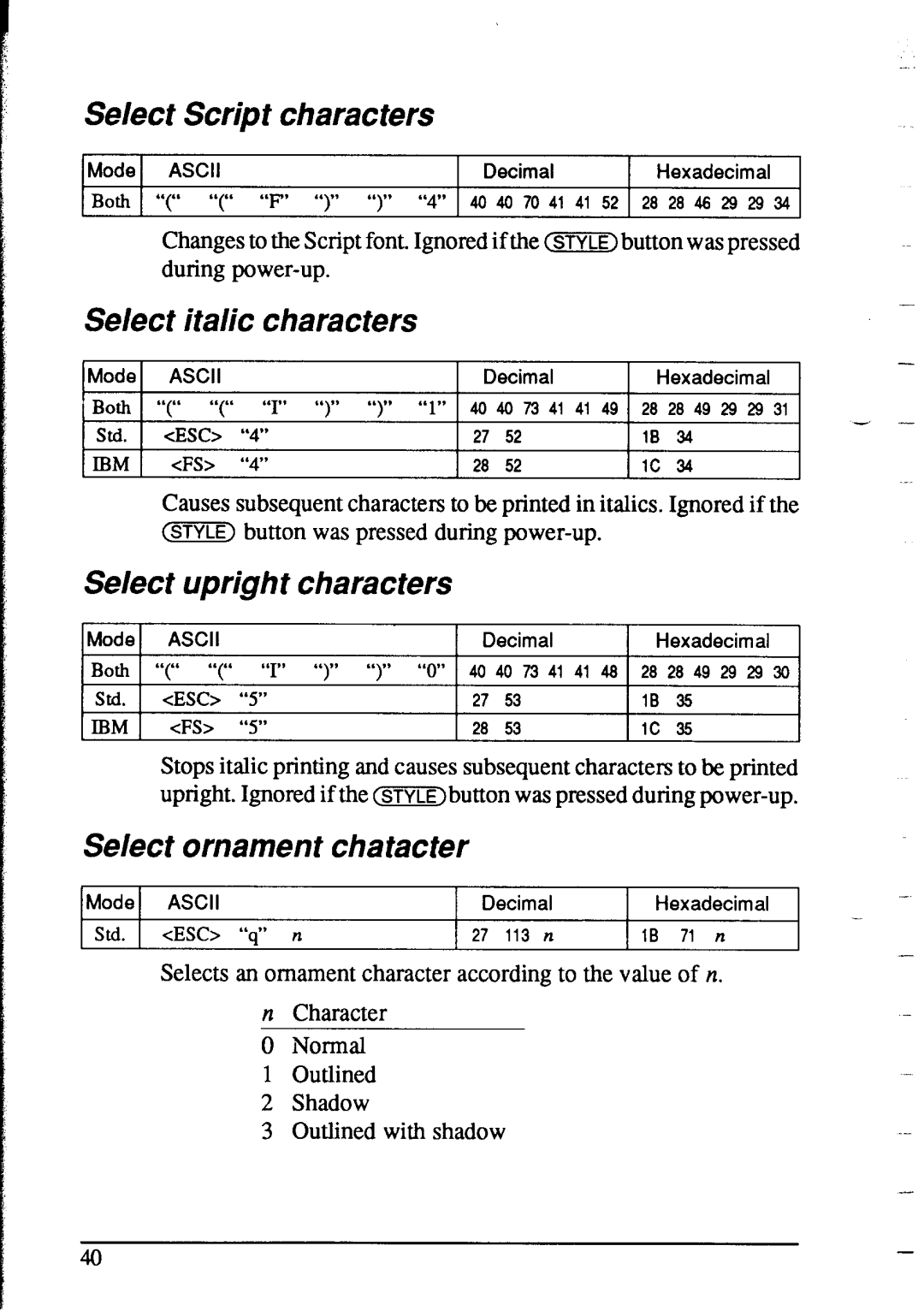 Star Micronics NX-2415 user manual Select Script characters, Select italic characters, Select upright characters 