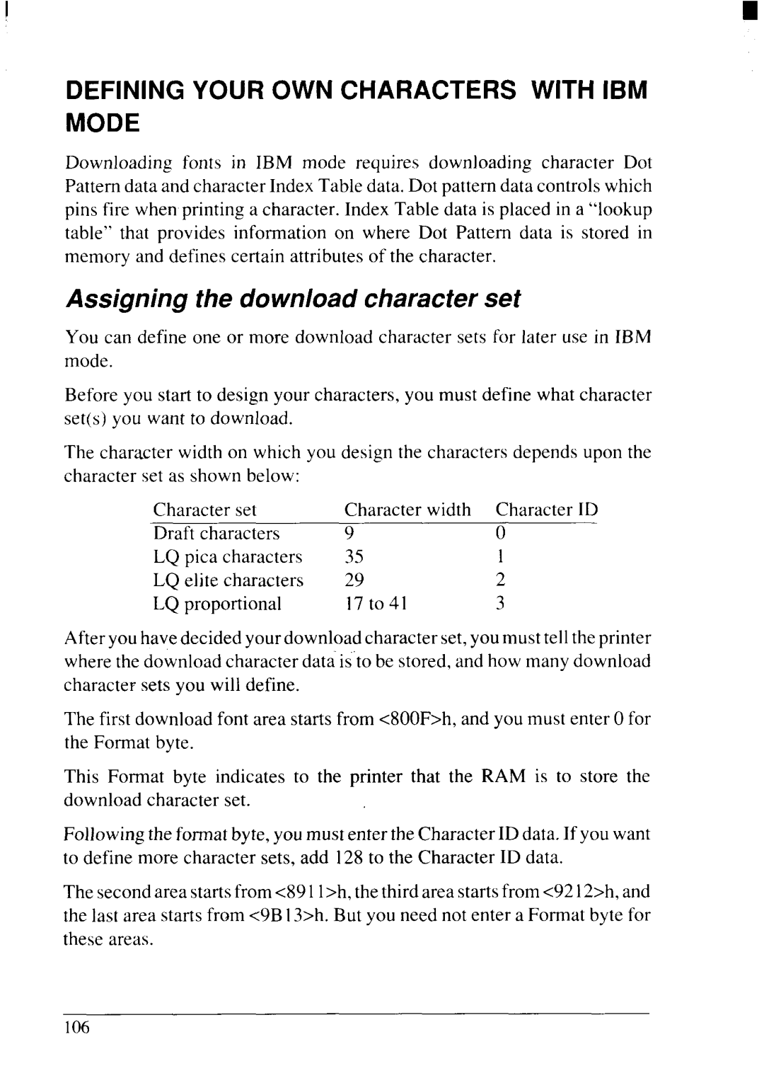 Star Micronics NX-2415II user manual Defining Your Own Characters With Ibm Mode, Assigning the download character set 