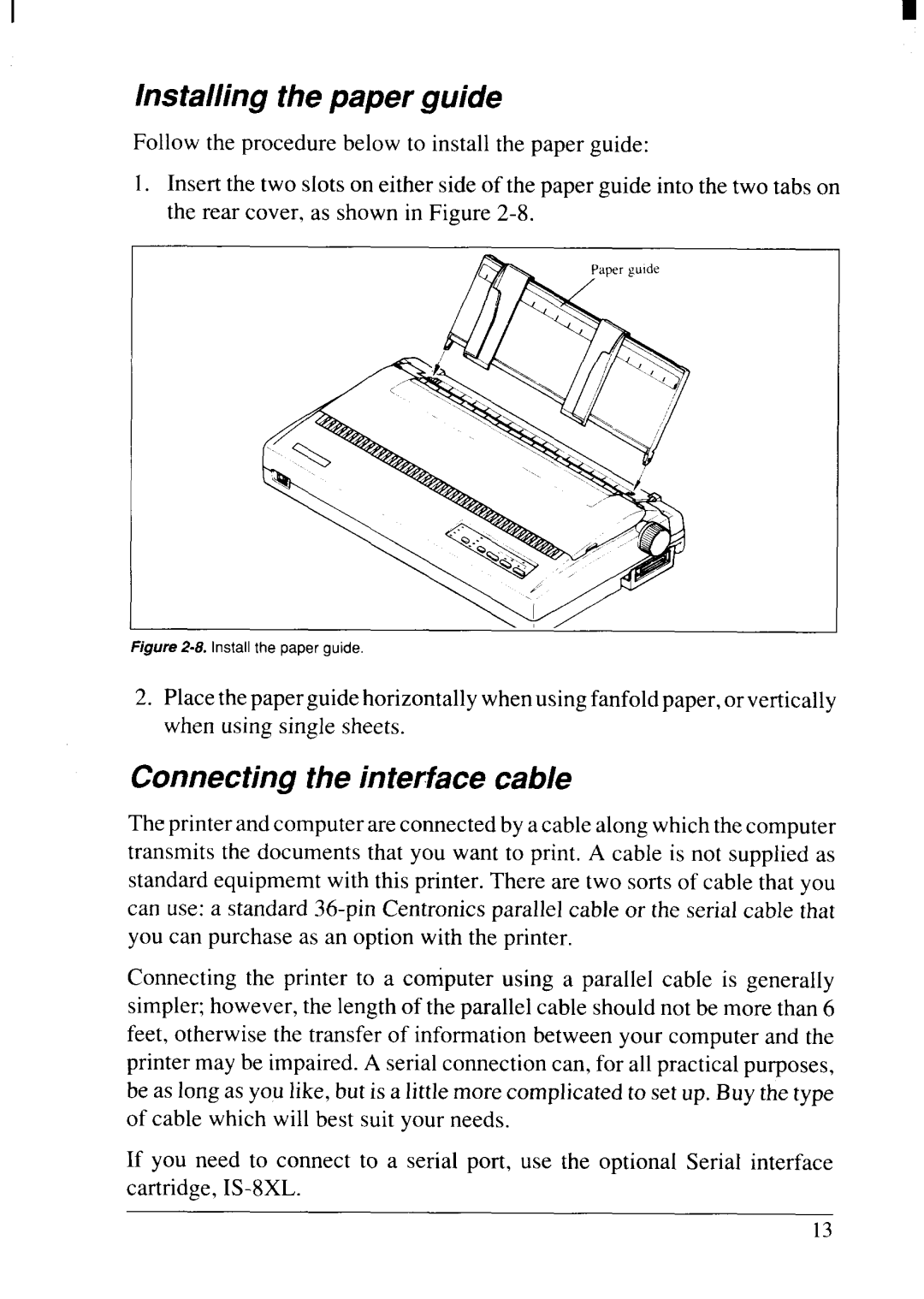 Star Micronics NX-2415II user manual Installing the paper guide, Connecting the interface cable 
