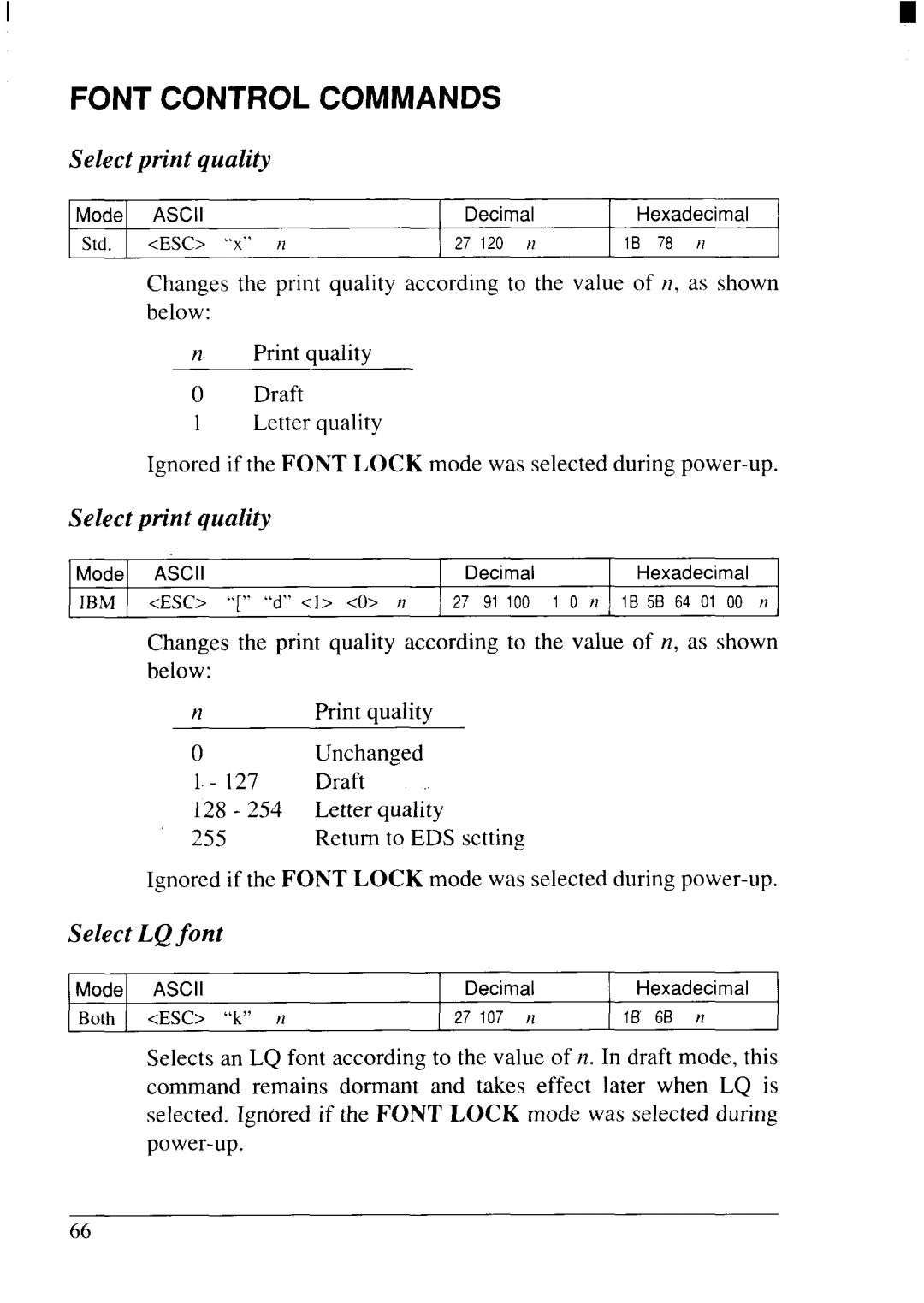 Star Micronics NX-2415II Font Control Commands, Select print quality, Select LQfont, ESC “” ‘cd” 1 0 n, 27 91, Both 