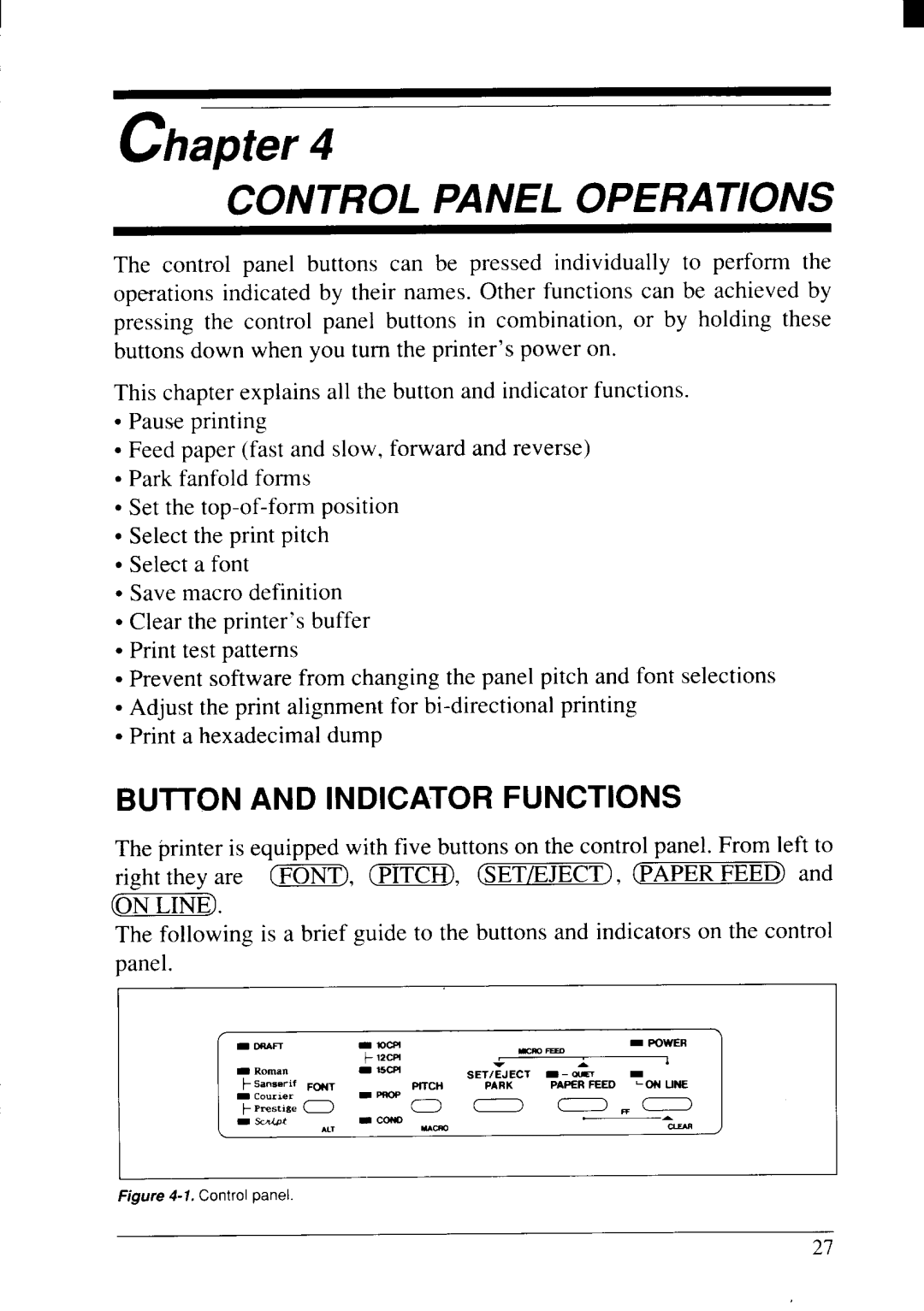 Star Micronics NX-2415II user manual Control Panel Operations, Buiton and Indicator Functions 