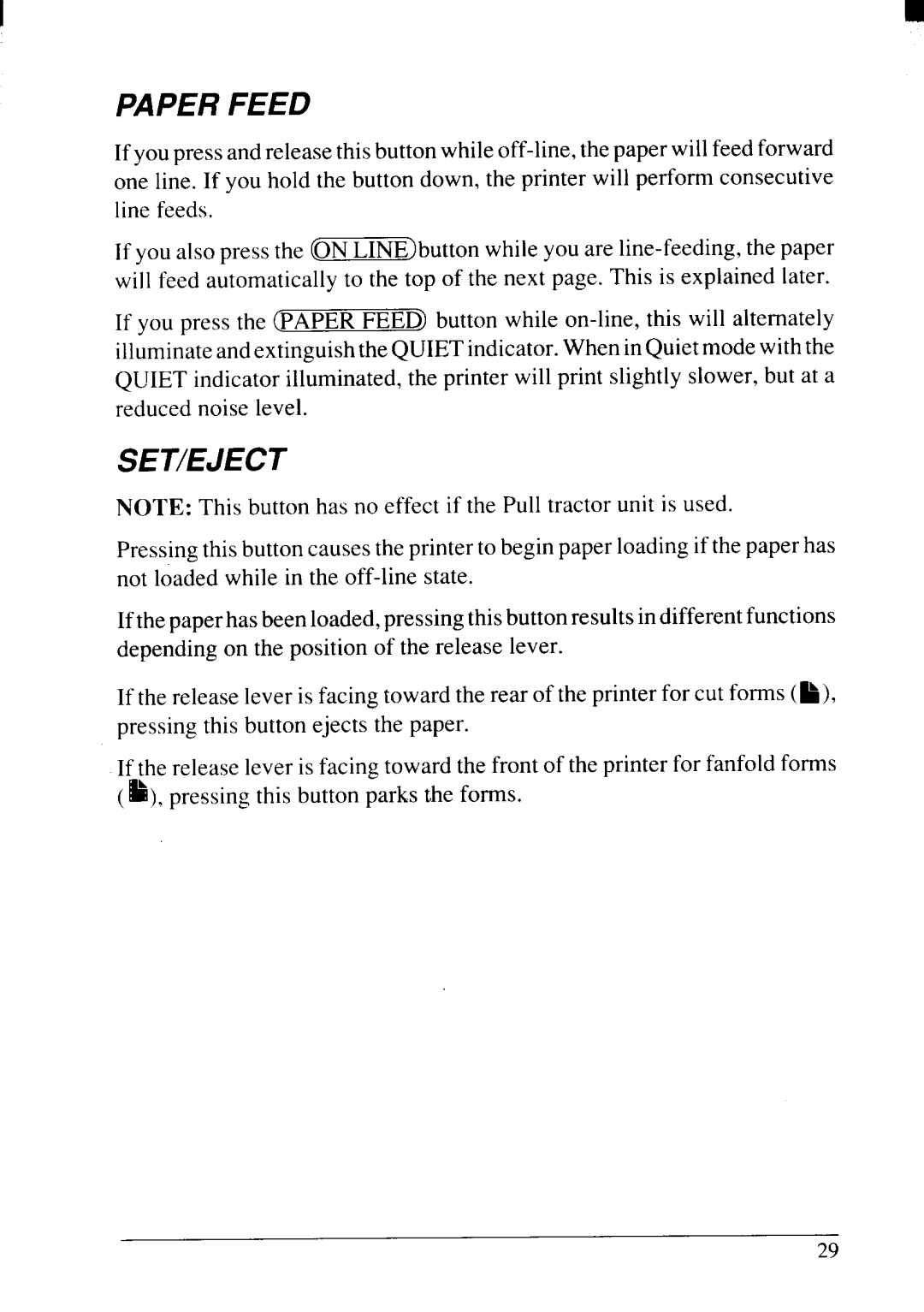 Star Micronics NX-2415II user manual Paper Feed 