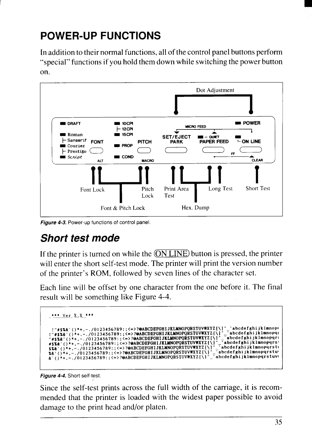 Star Micronics NX-2415II user manual POWER-UP Functions, Short test mode 