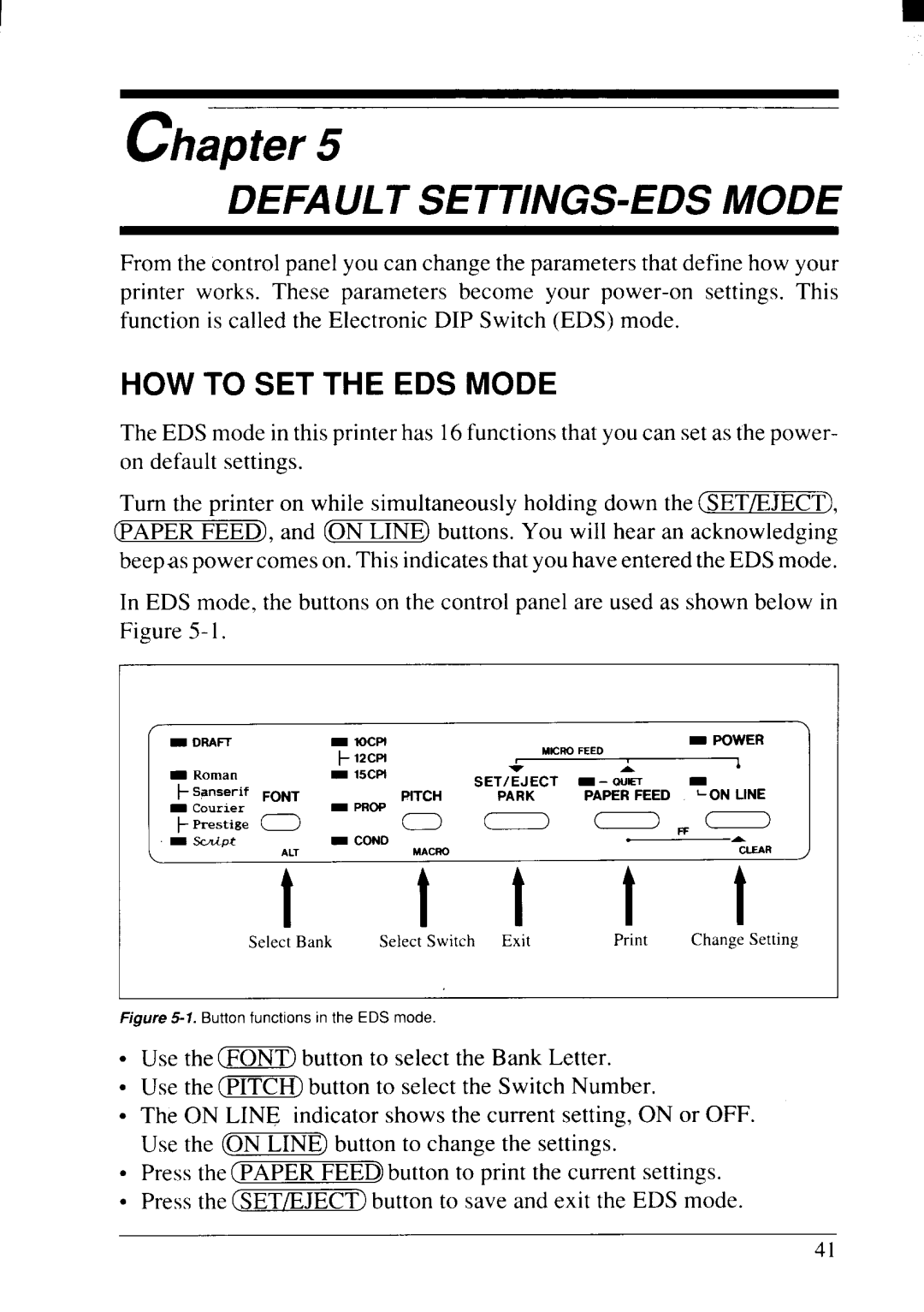 Star Micronics NX-2415II user manual Default SETTINGS-EDS Mode, HOW to SET the EDS Mode 