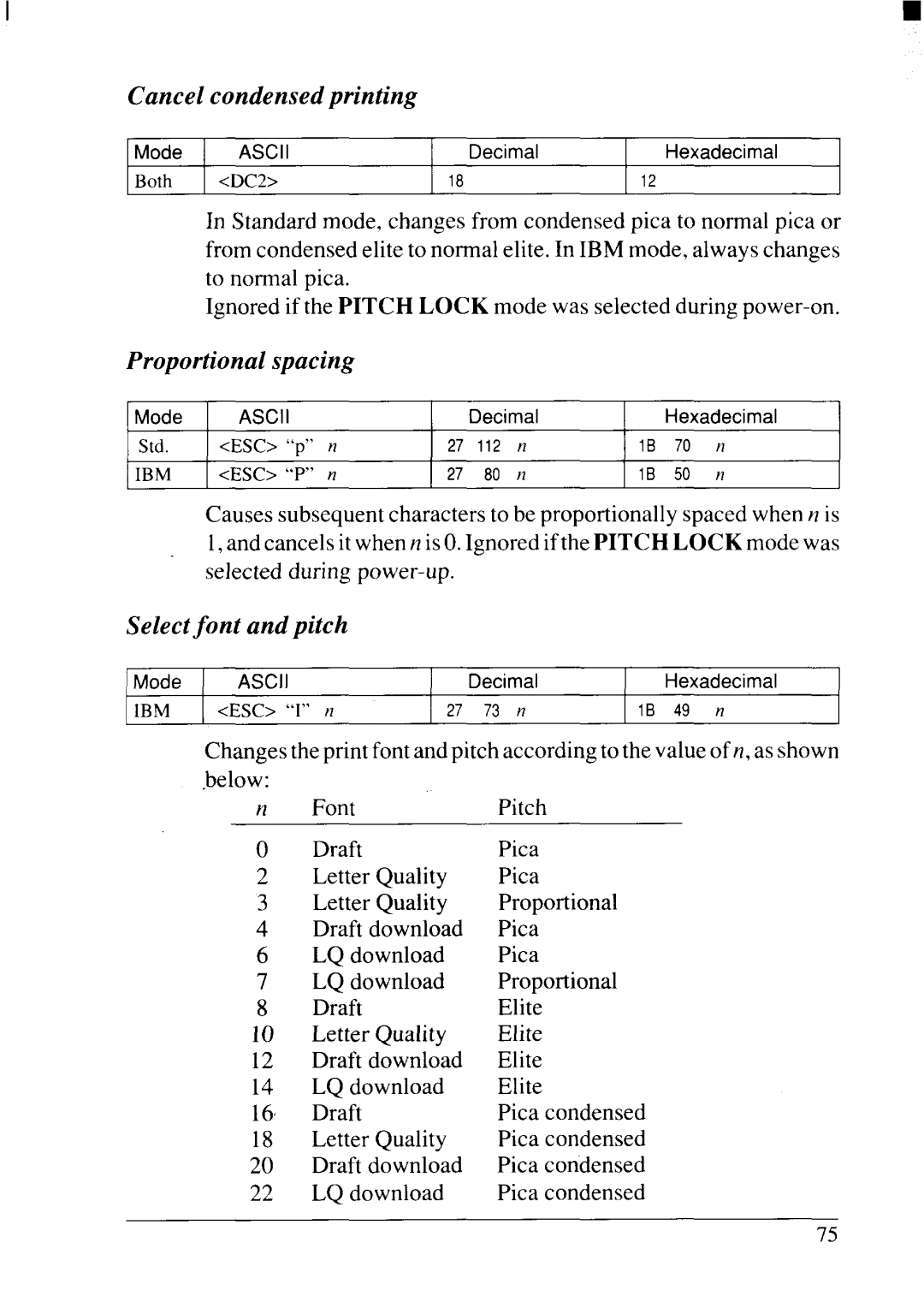 Star Micronics NX-2415II user manual Cancel condensed printing, Proportional spacing, Select font and pitch 