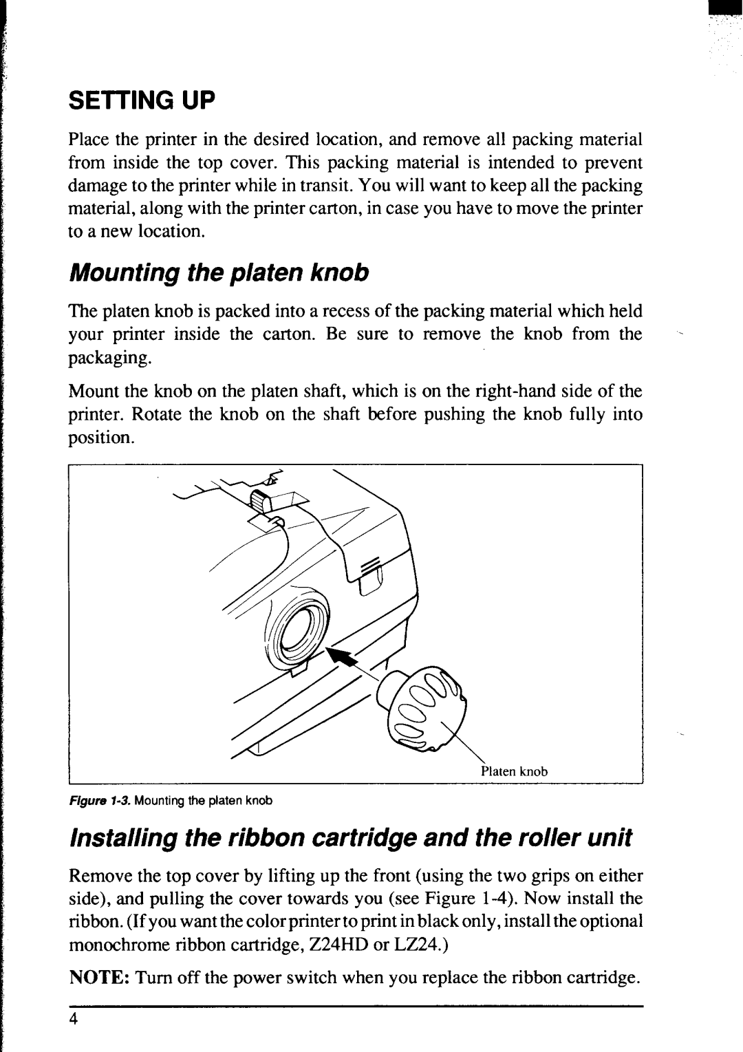 Star Micronics NX-2420 user manual Mounting the platen knob, Installing the ribbon cartridge and the roller unit 