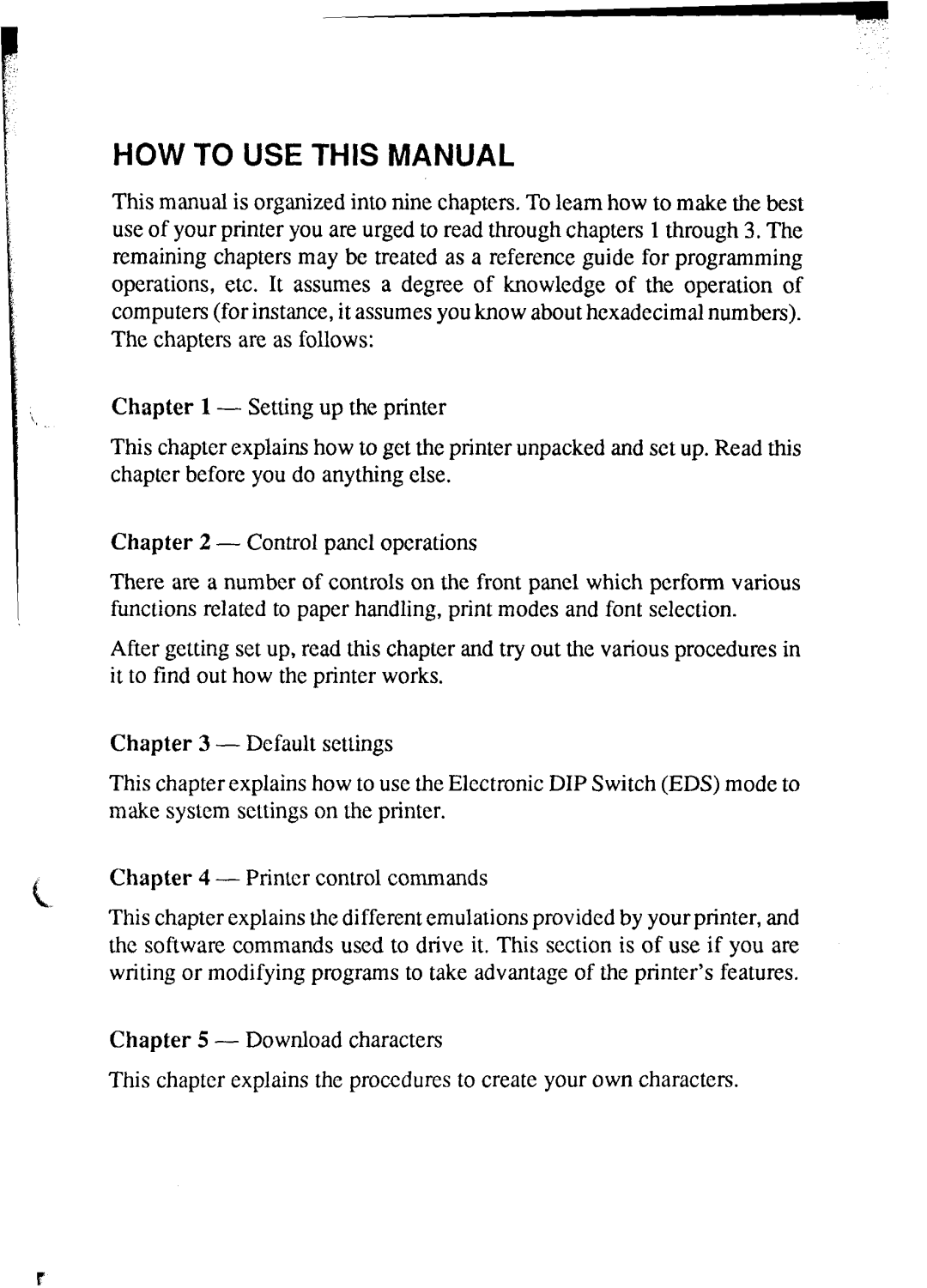 Star Micronics NX-2420 user manual HOW to USE this Manual 