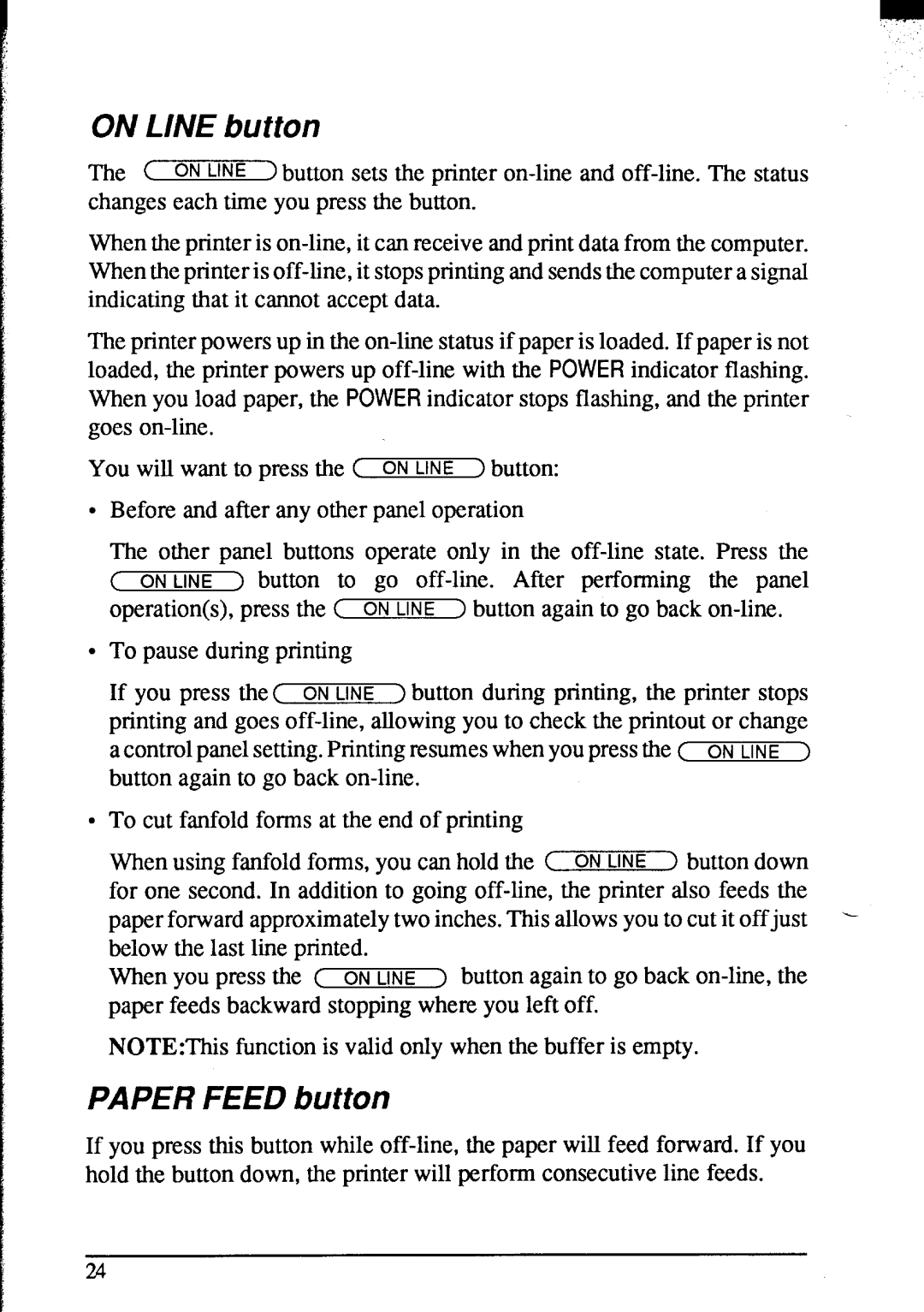 Star Micronics NX-2420 user manual On Line button, Paper Feed button 