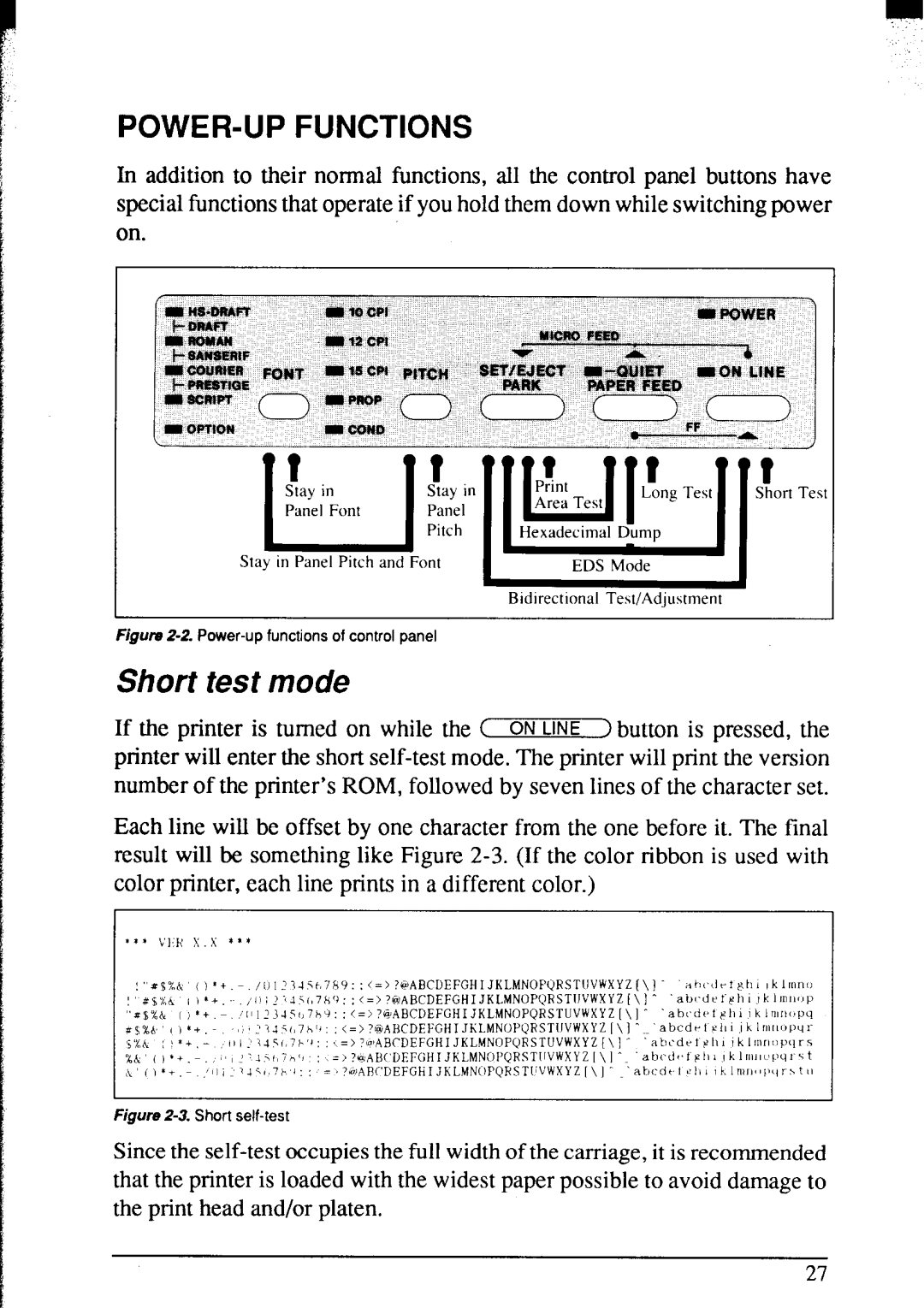 Star Micronics NX-2420 user manual Short test mode, POWER-UP Functions 