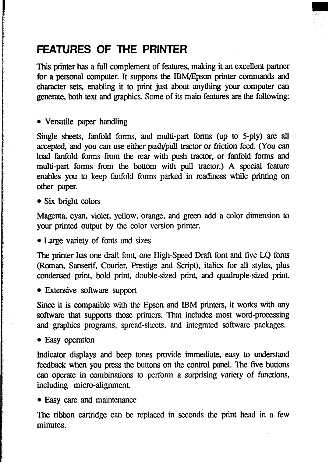 Star Micronics NX-2420 user manual Features of the Printer 