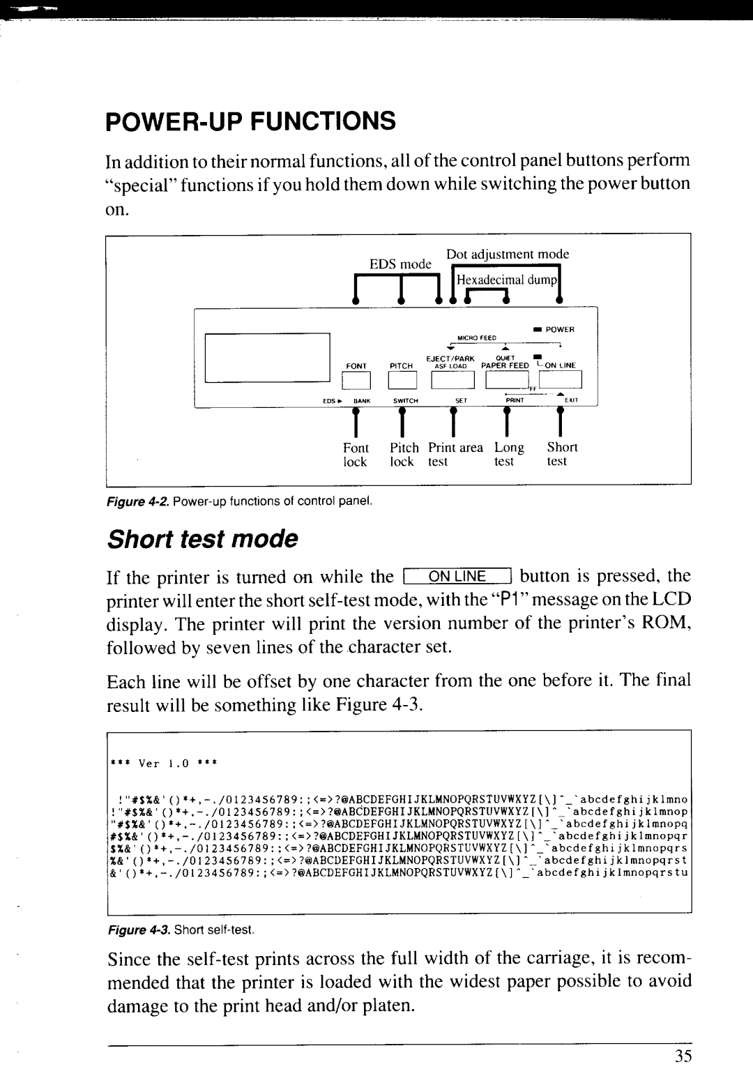 Star Micronics NX-2430 manual ~n‘0”’n““”‘J’’’’’’E’EED70NLDn n,,= -- A, Power-Up Functions, Short test mode 
