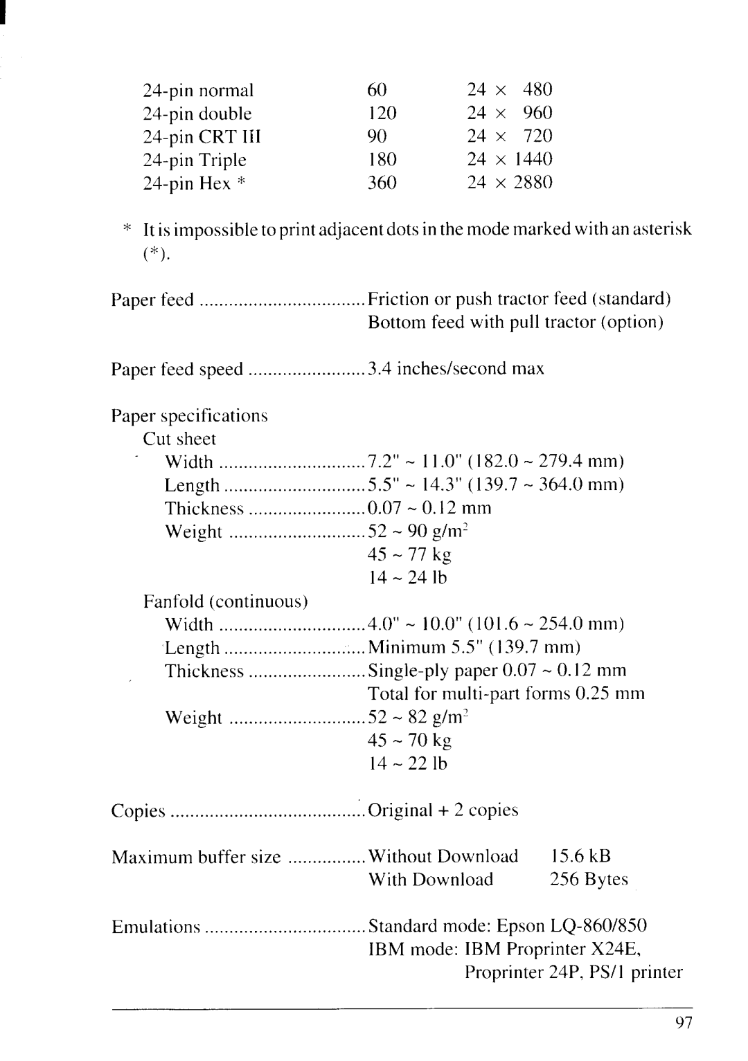 Star Micronics NX-2430 manual Friction or push tractor feed standard 