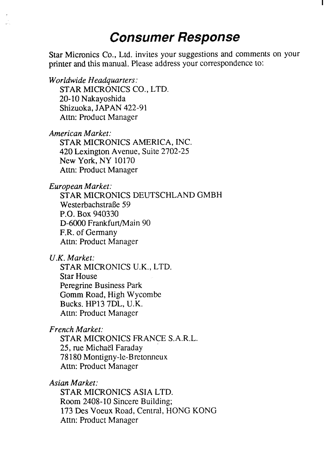 Star Micronics NX-2430 manual Consumer Response 