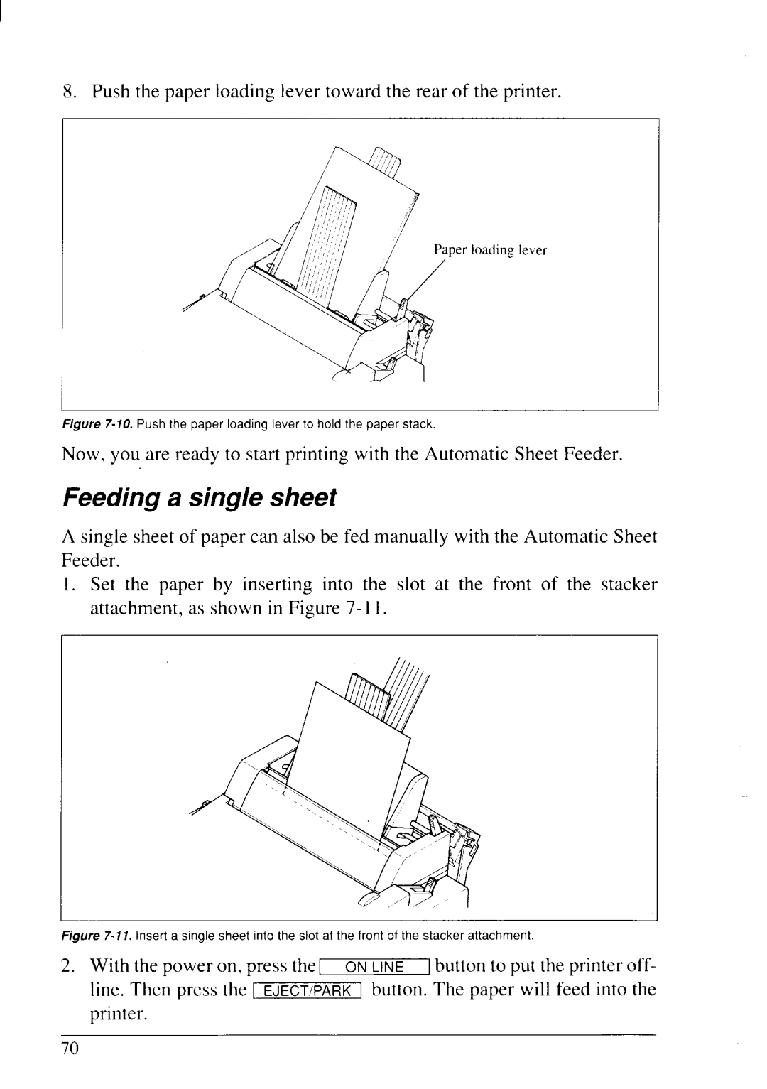 Star Micronics NX-2430 manual Feeding a single sheet, Pushthe paper Ioadmglever to hold the paper stack 