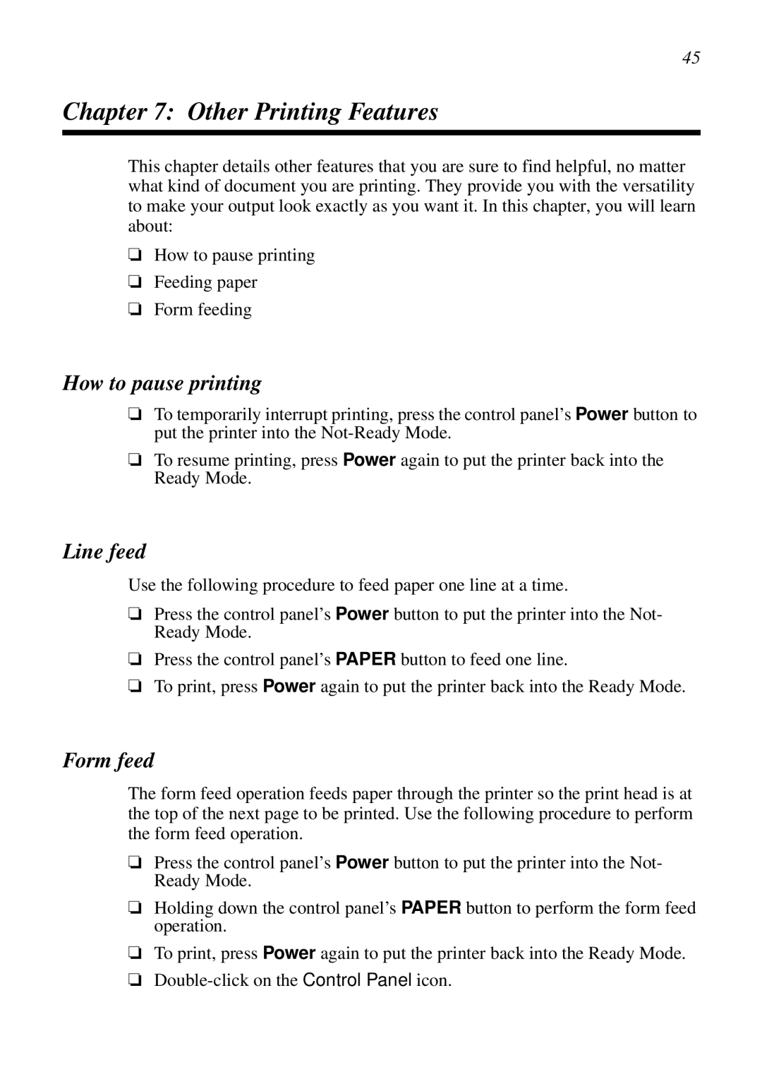 Star Micronics NX-2460C, LC-240C user manual Other Printing Features, How to pause printing, Line feed, Form feed 