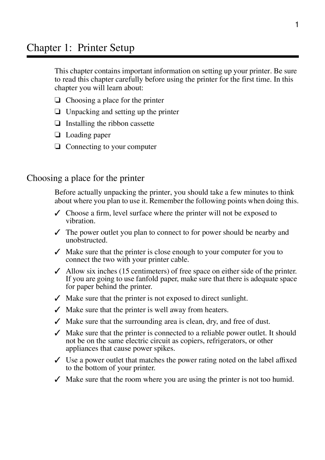 Star Micronics NX-2460C, LC-240C user manual Printer Setup, Choosing a place for the printer 