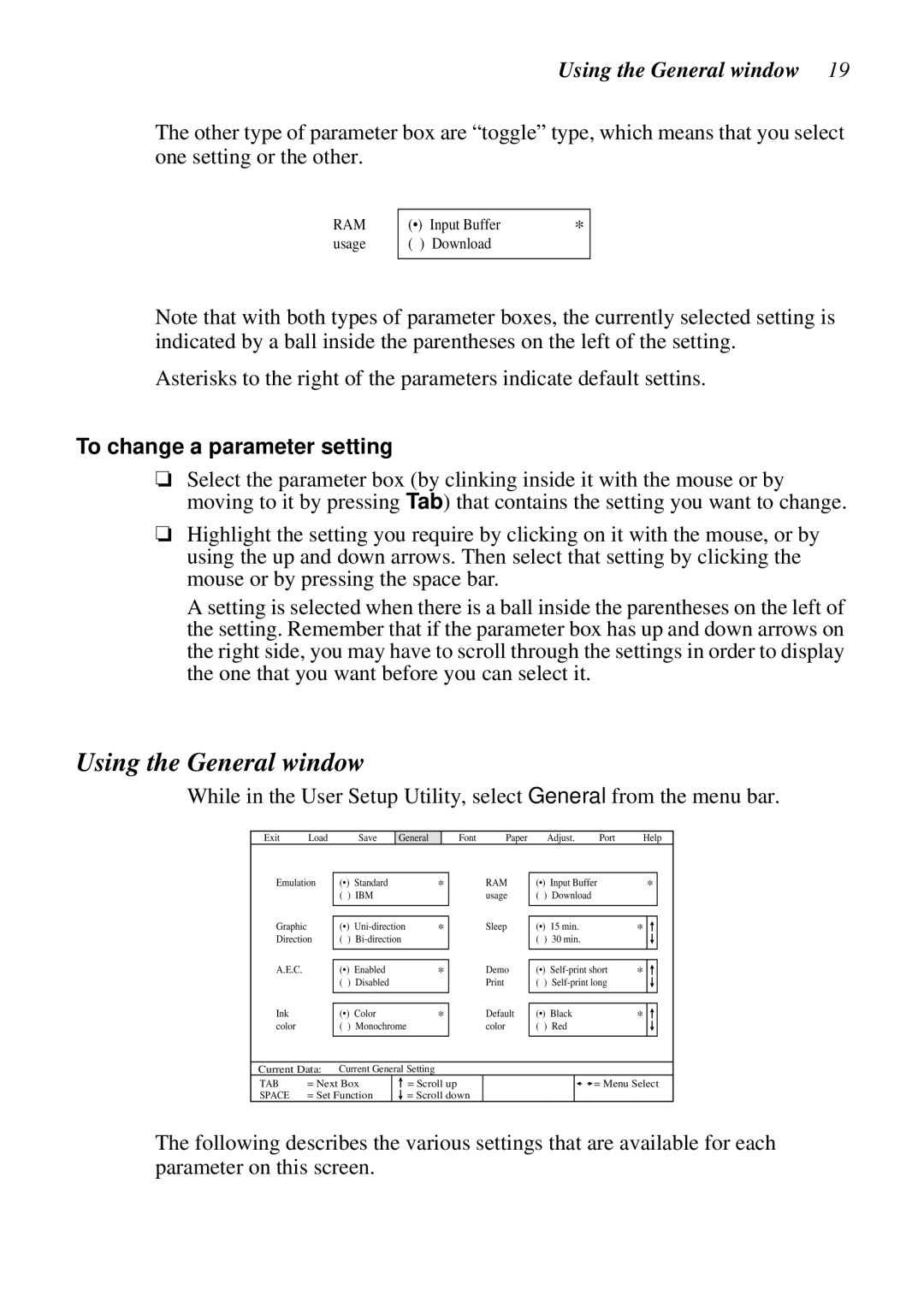 Star Micronics NX-2460C user manual Using the General window, To change a parameter setting 