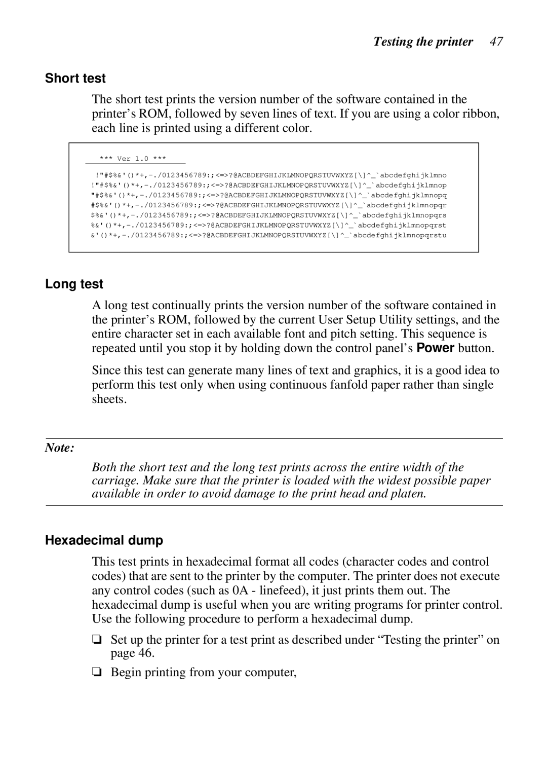 Star Micronics NX-2460C user manual Testing the printer, Short test, Long test, Hexadecimal dump 