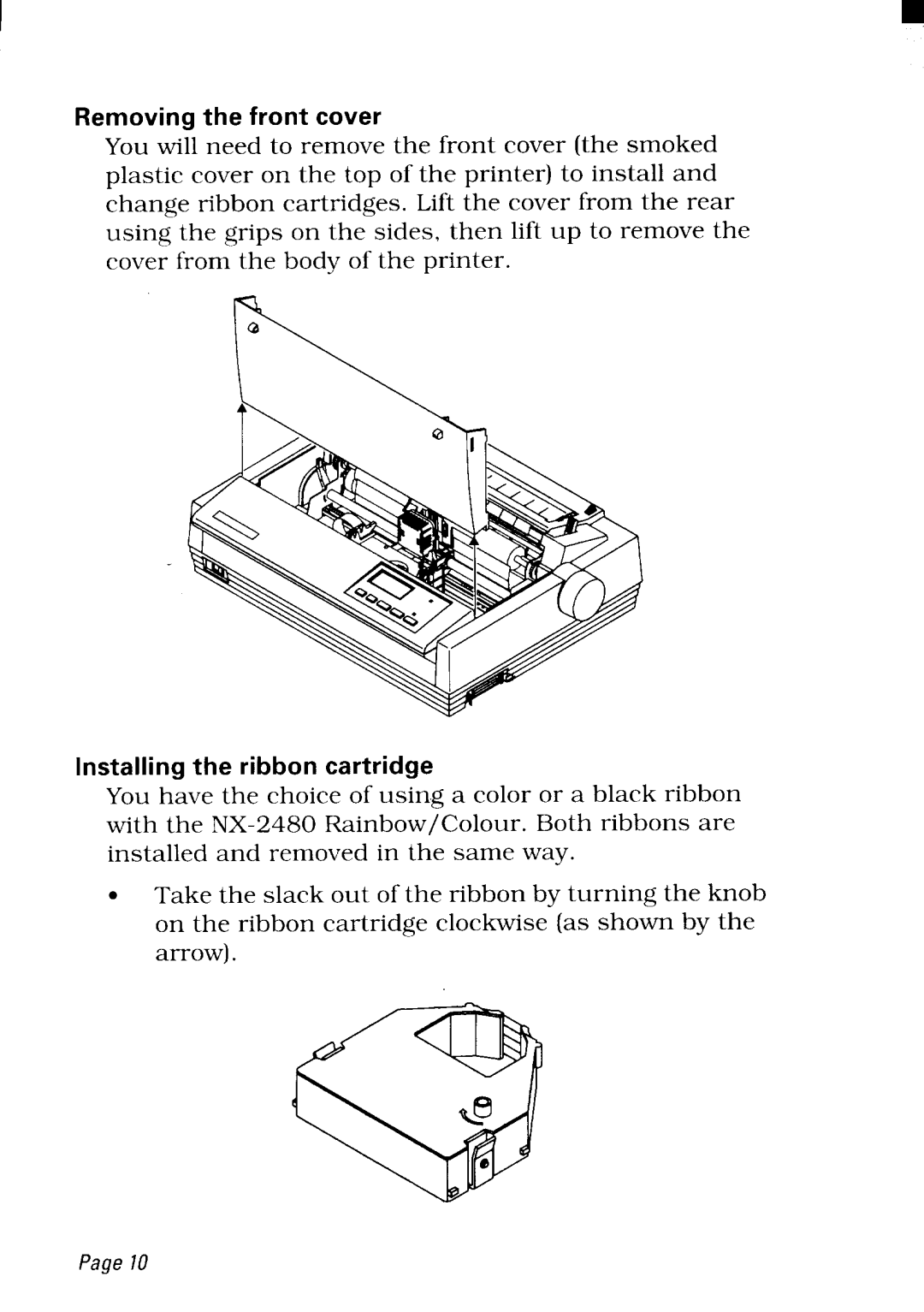 Star Micronics NX-2480 user manual Removing the front cover, Installing the ribbon cartridge 