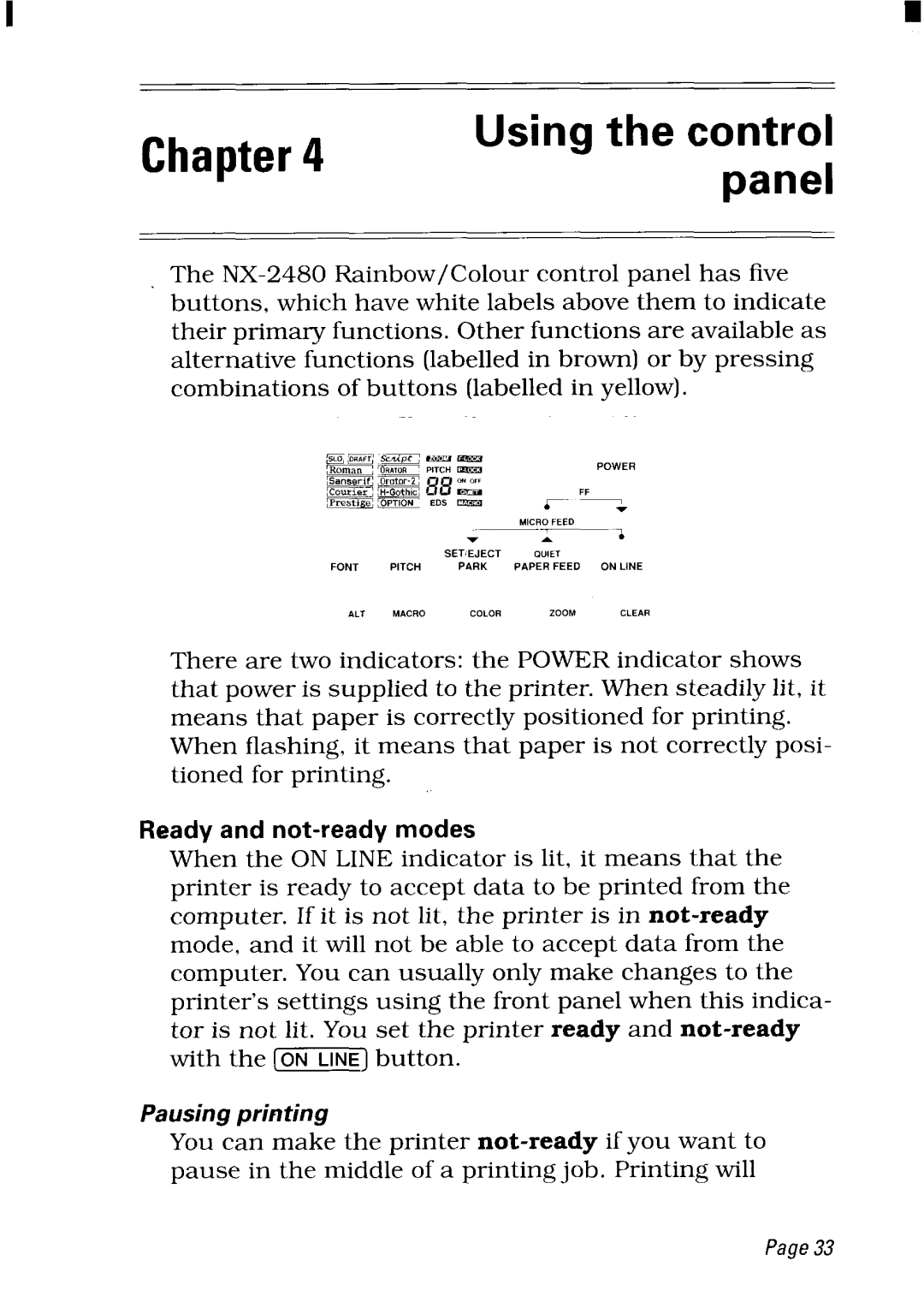 Star Micronics NX-2480 user manual Panel, Ready and not-ready modes 