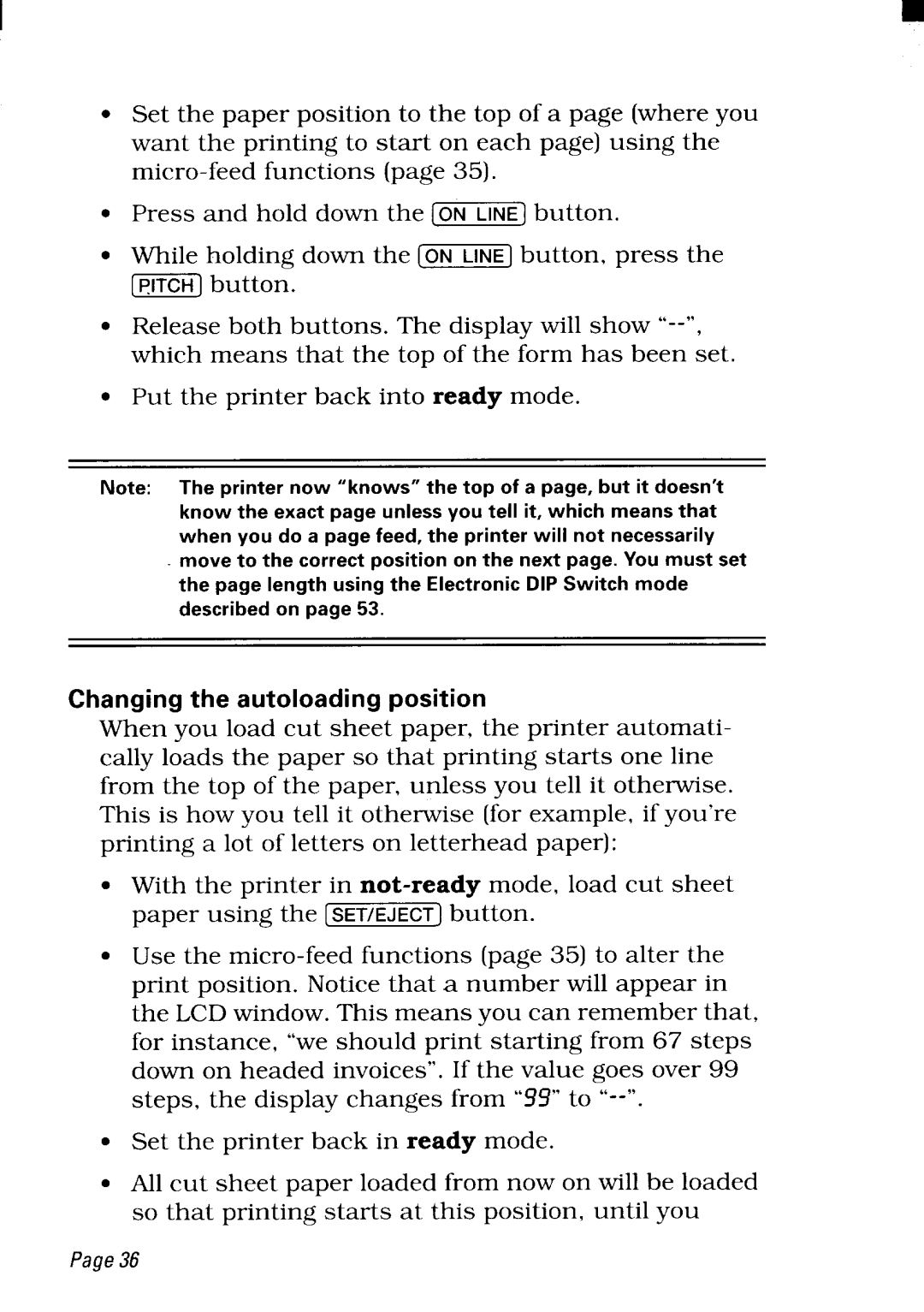 Star Micronics NX-2480 user manual Changing the autoloading position 