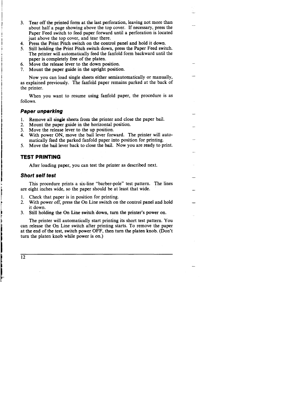 Star Micronics NX-I 00011 manual Test Printing, Paper unparking, Short se/f test 