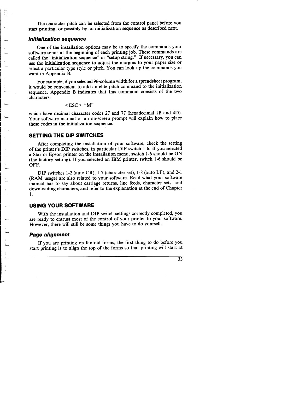 Star Micronics NX-I 00011 manual Hitialization sequence, Setting the DIP Switches, Using Your Software, Alignment 