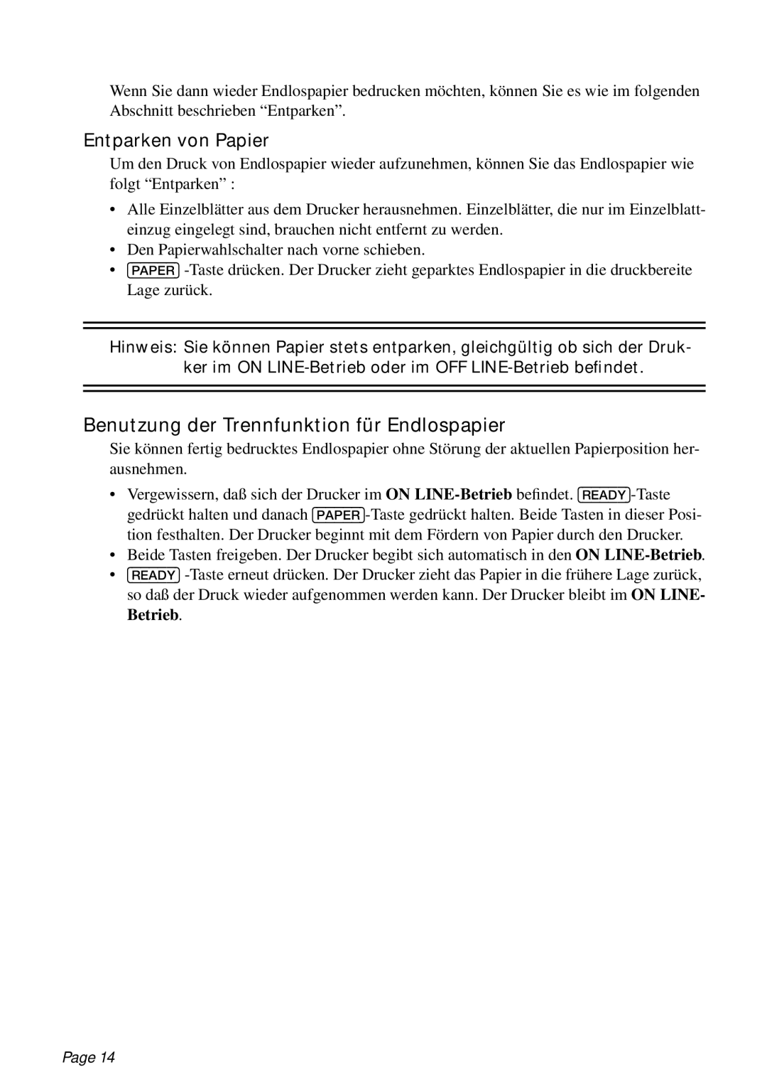 Star Micronics PT-10Q user manual Benutzung der Trennfunktion für Endlospapier, Entparken von Papier 