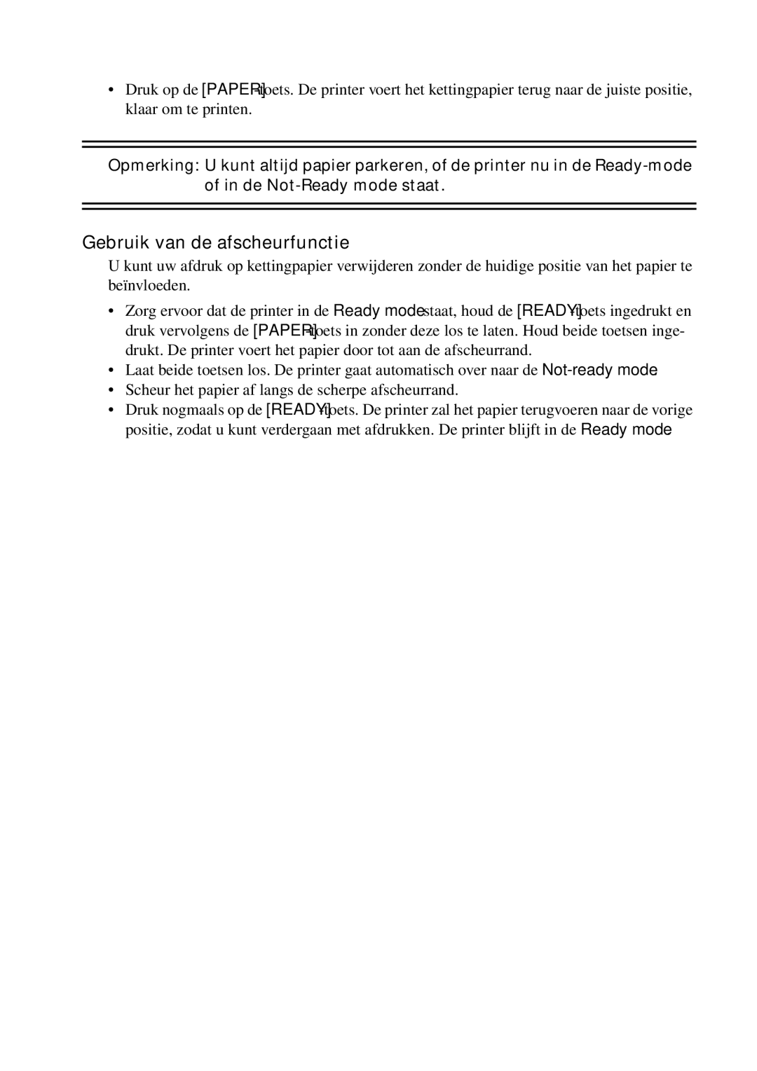 Star Micronics PT-10Q user manual Gebruik van de afscheurfunctie 