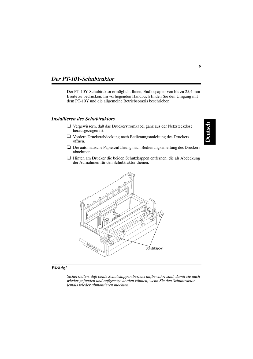 Star Micronics PT-10Y user manual Installieren des Schubtraktors, Wichtig 