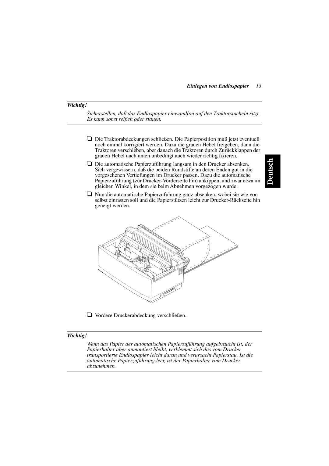 Star Micronics PT-10Y user manual Einlegen von Endlospapier Wichtig 