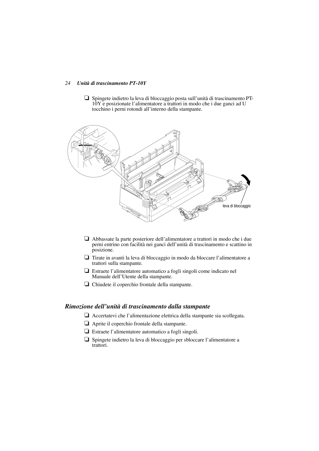 Star Micronics user manual Rimozione dell’unità di trascinamento dalla stampante, Unità di trascinamento PT-10Y 