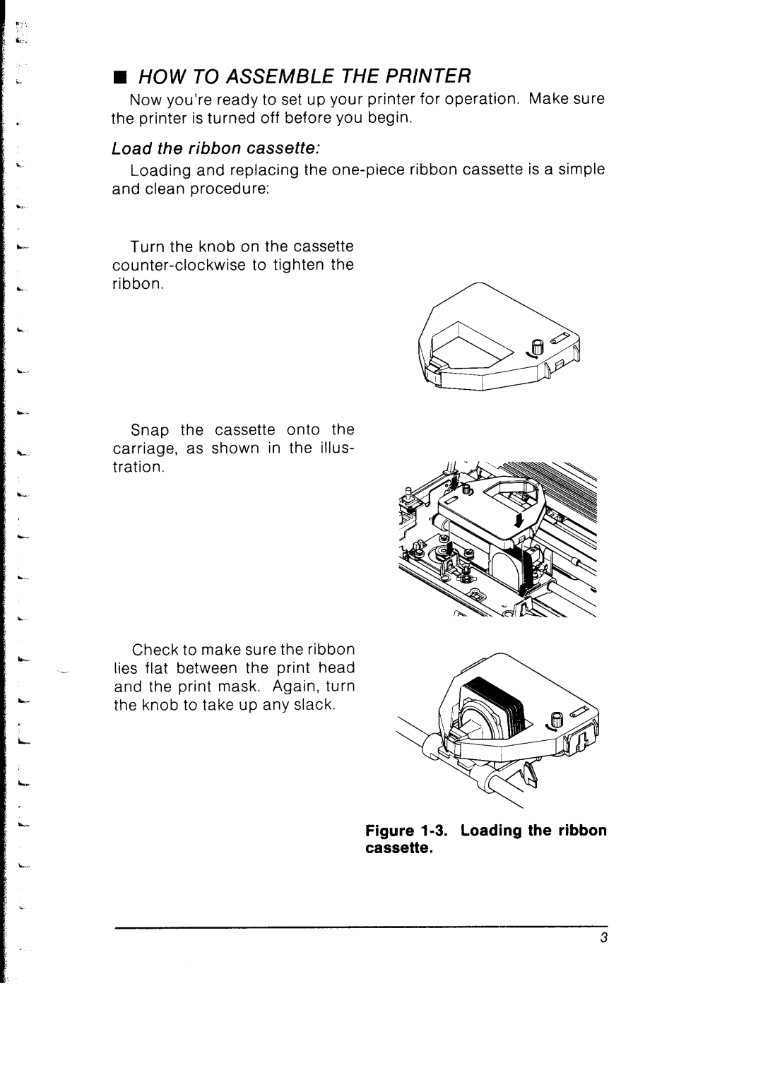 Star Micronics SB-10 user manual HOW to Assemble the Printer, Loading the ribbon cassette 