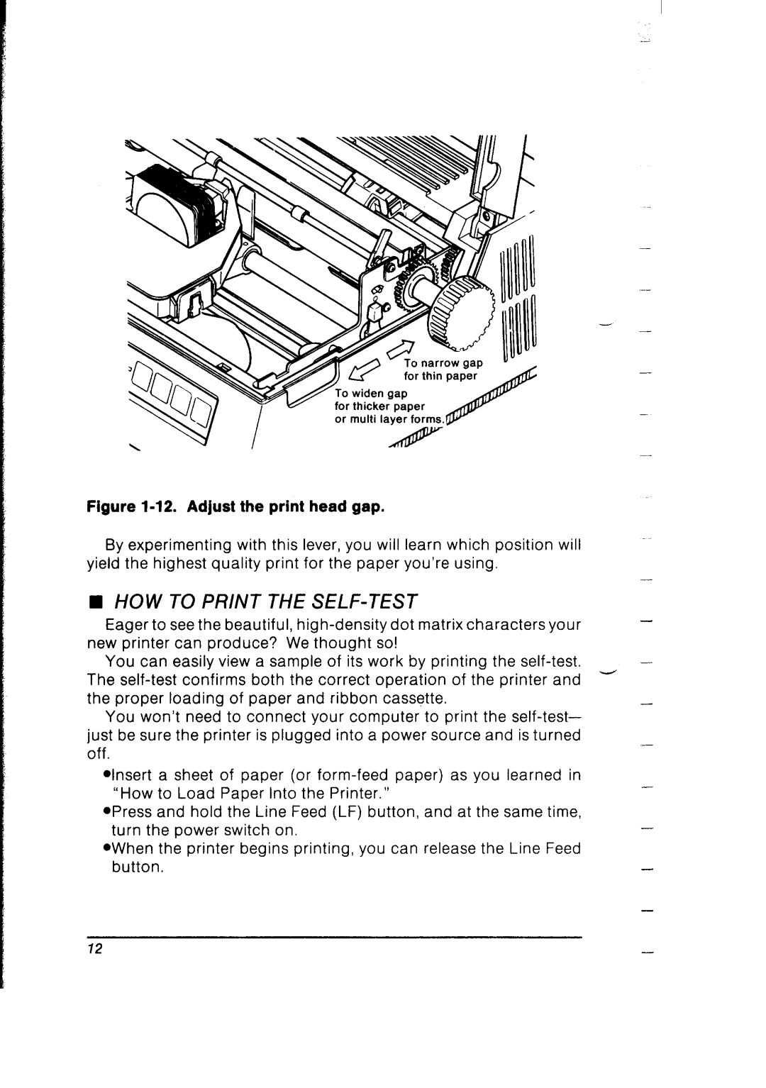 Star Micronics SB-10 user manual HOW to Print the SELF-TEST, Adjust the print head gap 