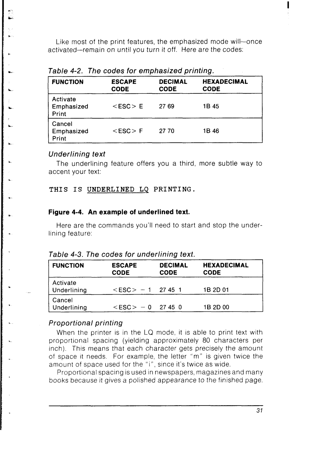 Star Micronics SB-10 Codes for emphasized printing, Underlining Text, Codes for underlining text, Proportional printing 