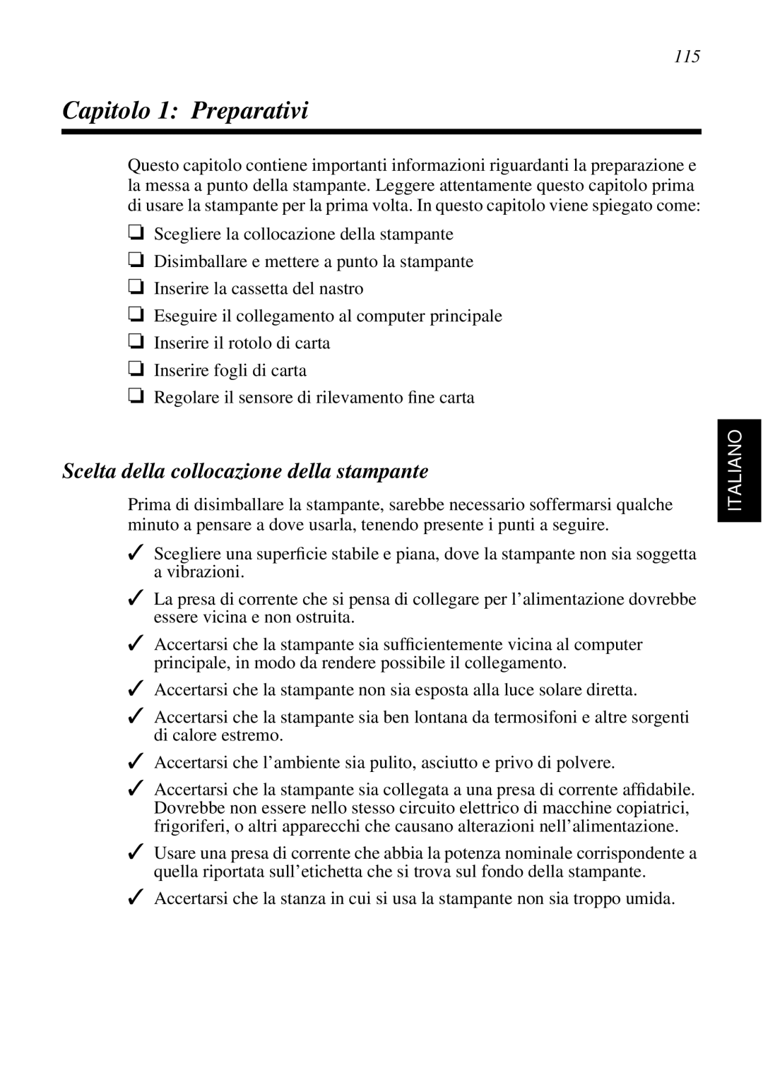 Star Micronics SCP700 user manual Capitolo 1 Preparativi, Scelta della collocazione della stampante, 115 