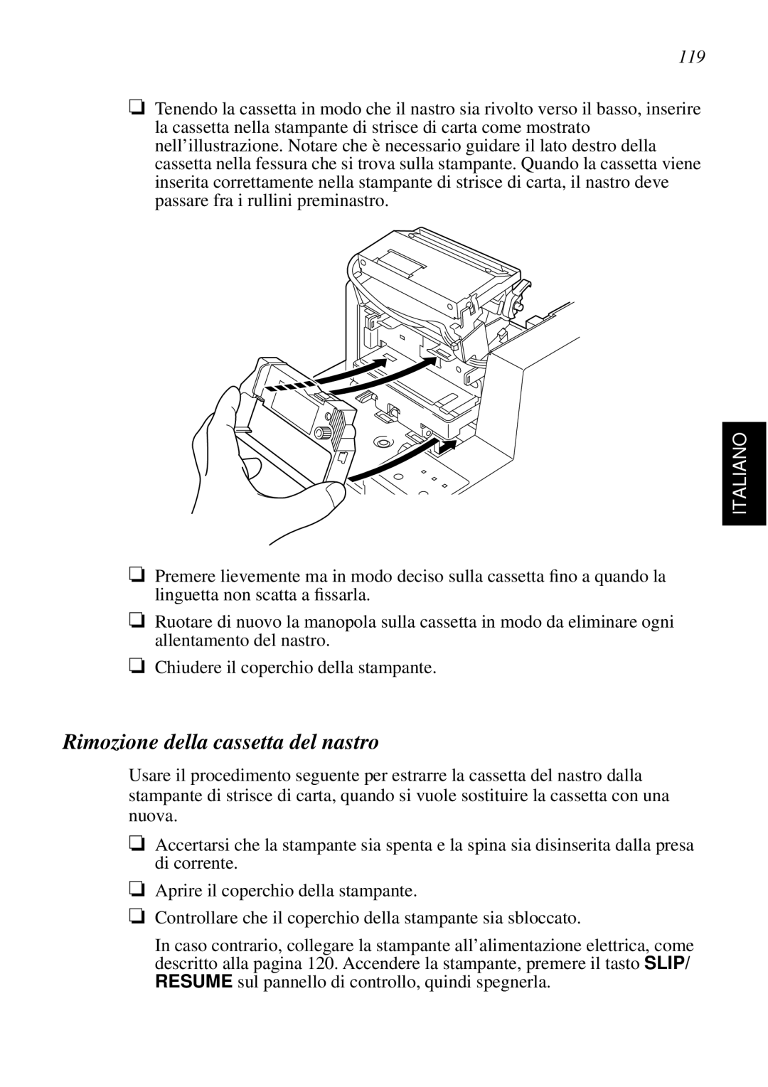 Star Micronics SCP700 user manual Rimozione della cassetta del nastro, 119 