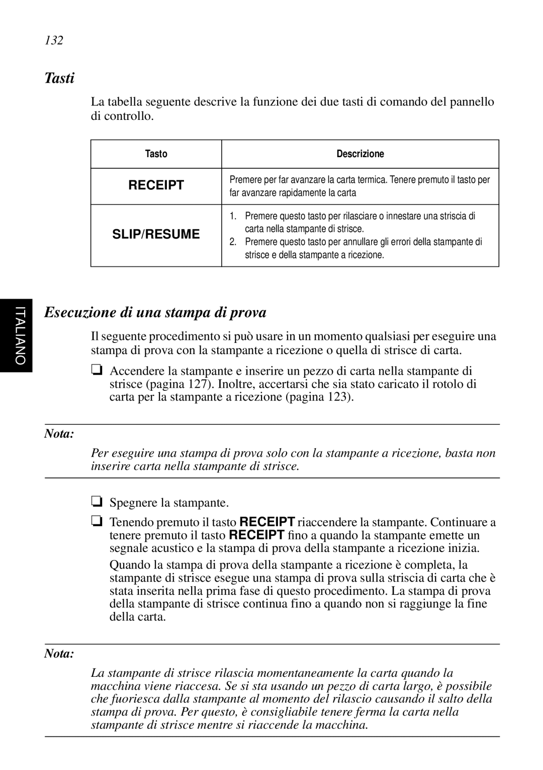 Star Micronics SCP700 user manual Tasti, Esecuzione di una stampa di prova, 132 