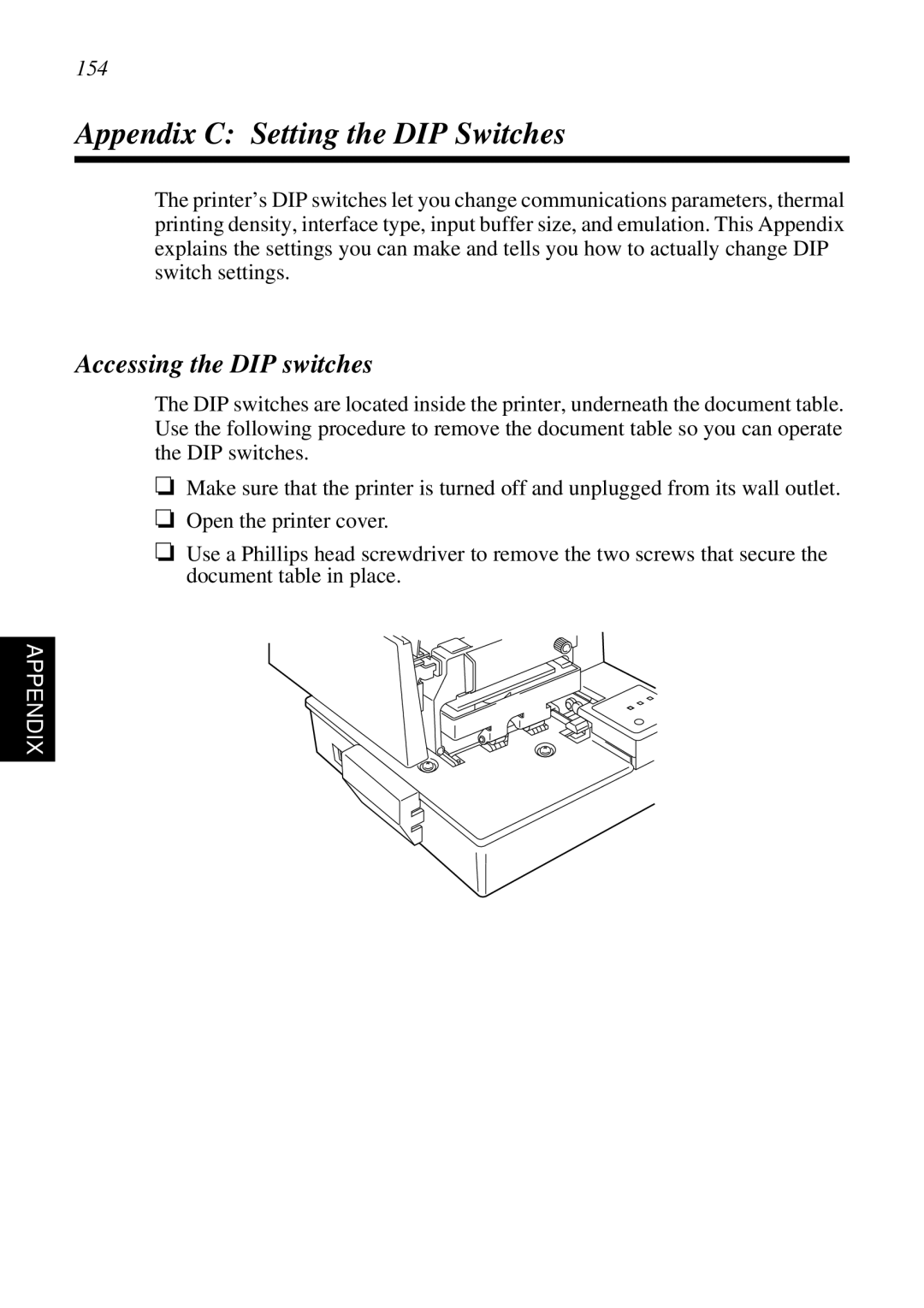 Star Micronics SCP700 user manual Appendix C Setting the DIP Switches, Accessing the DIP switches, 154 