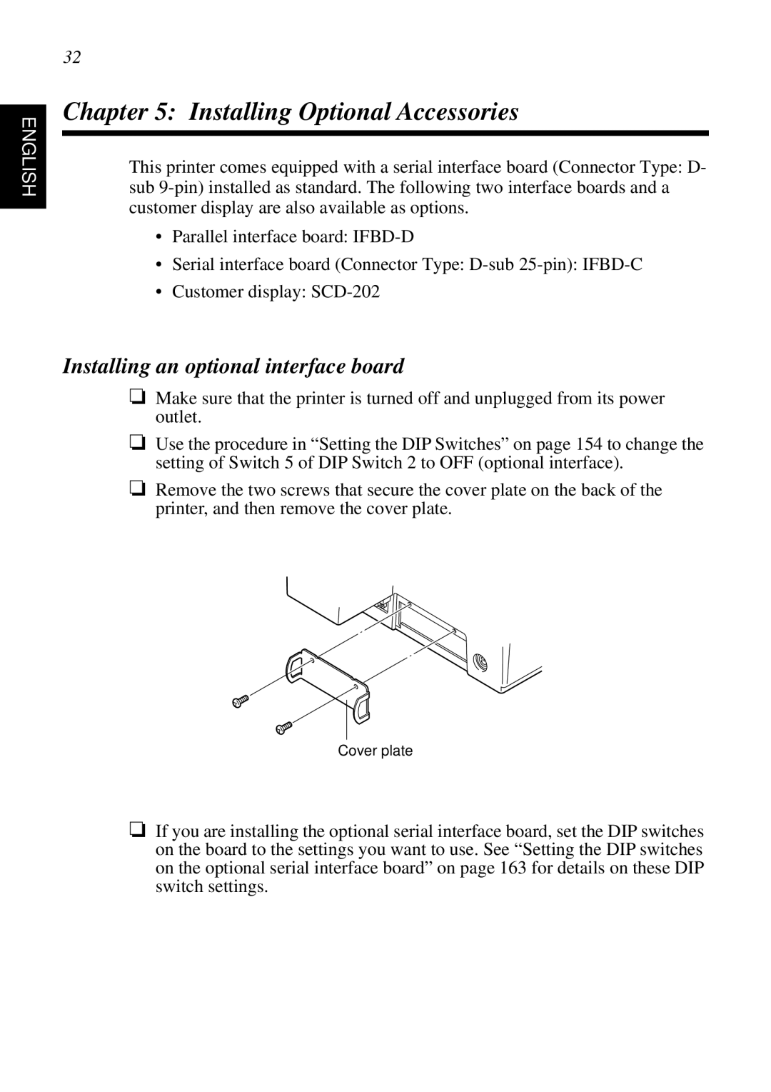 Star Micronics SCP700 user manual Installing Optional Accessories, Installing an optional interface board 